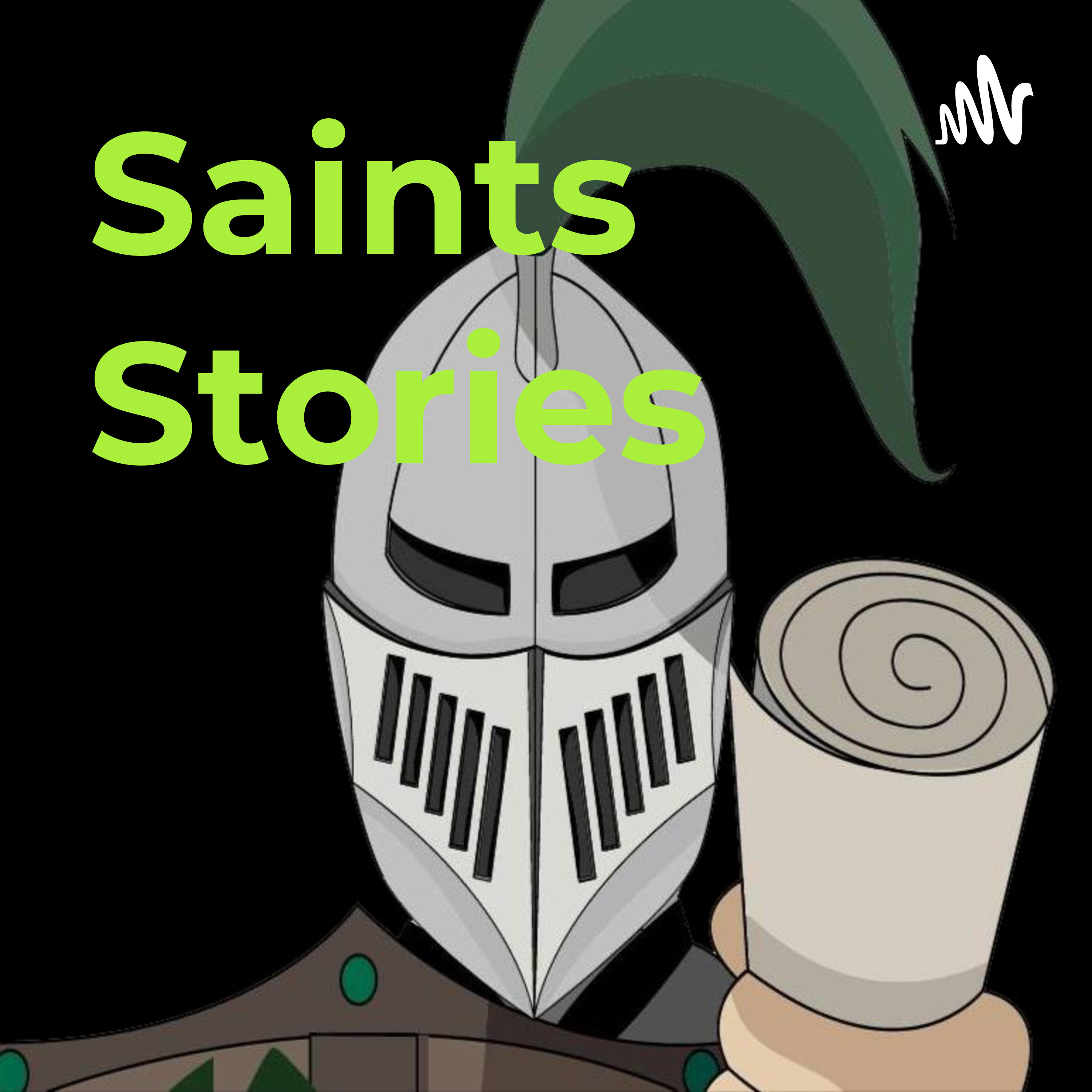 Saints Stories