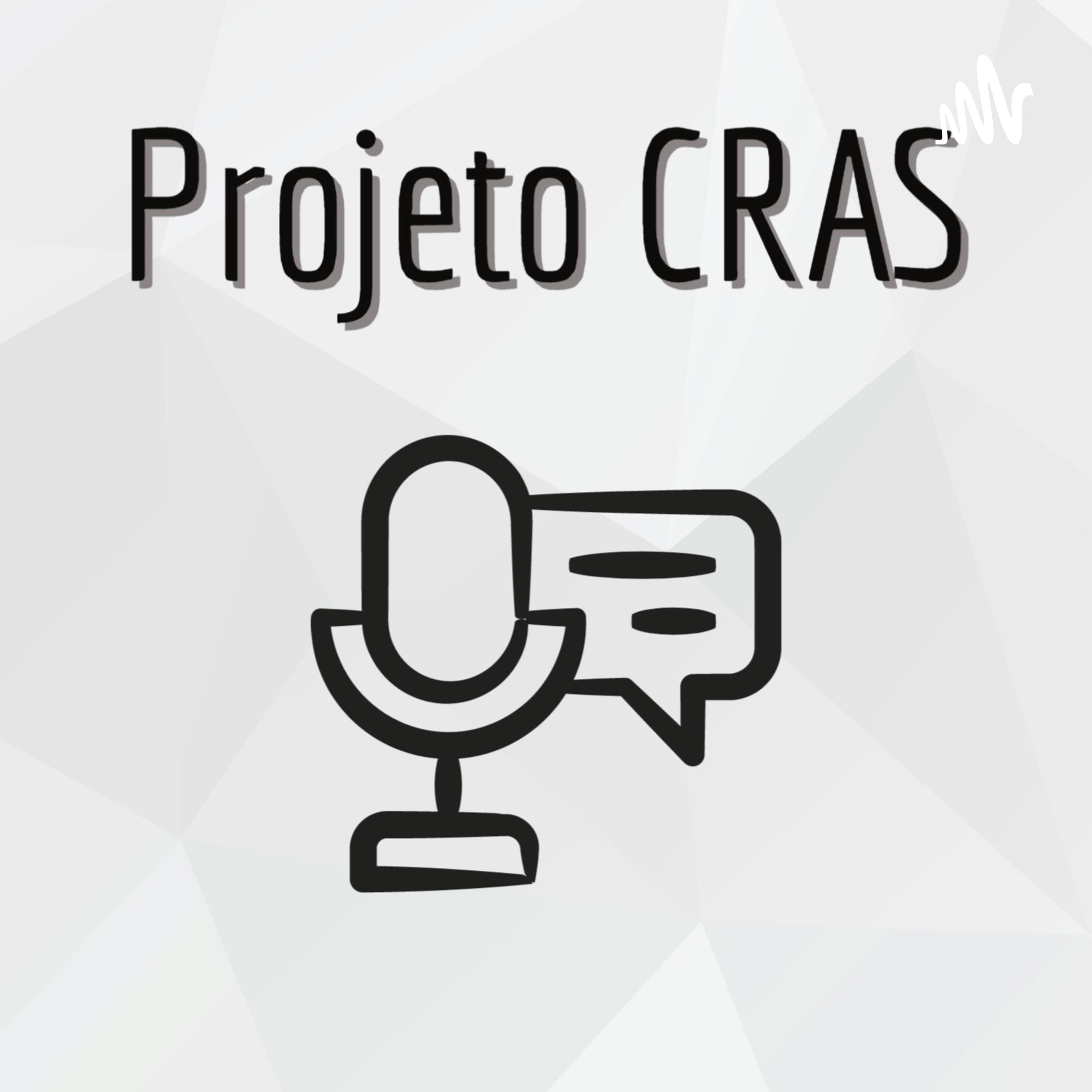 Projeto CRAS podcast artwork