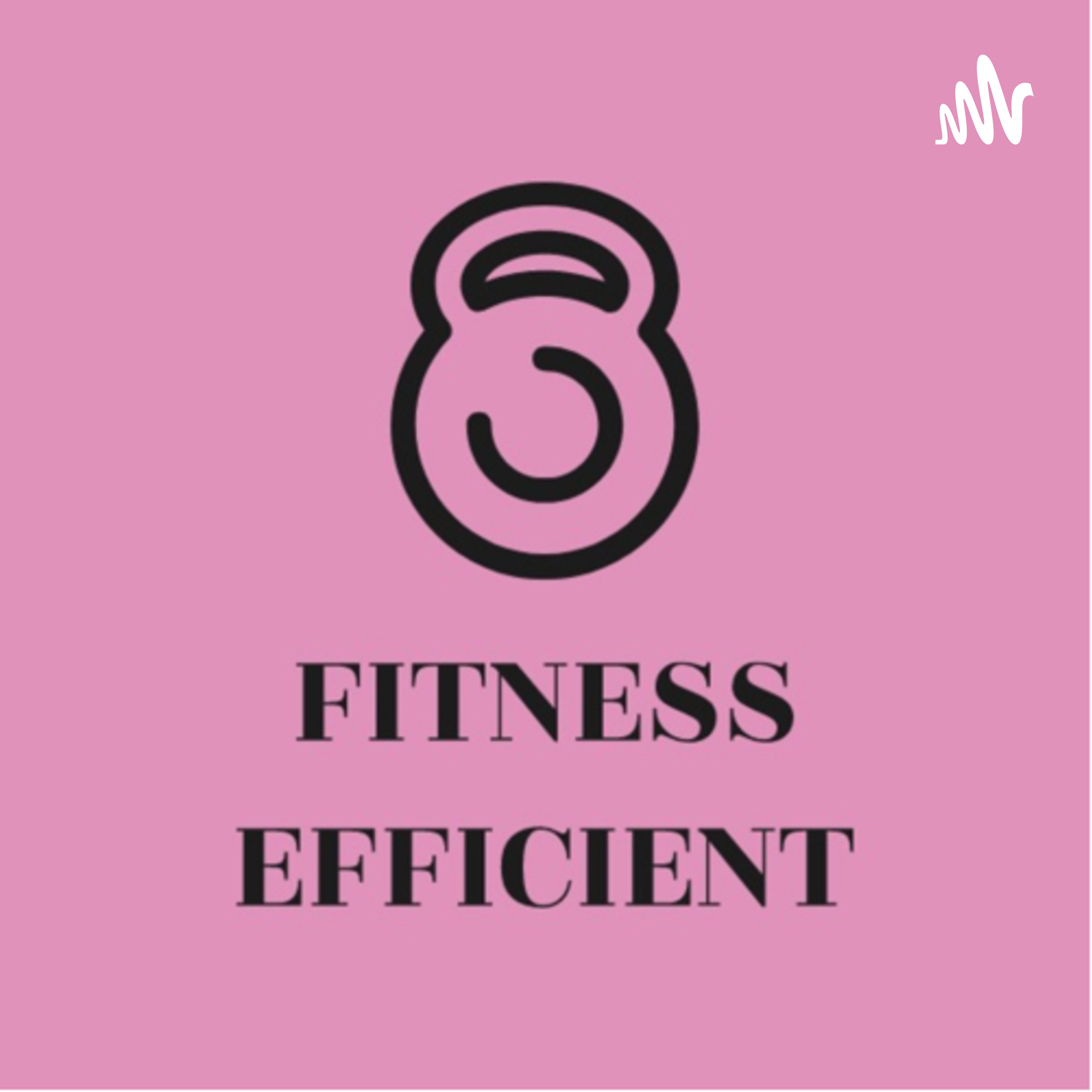 Fitness Efficient