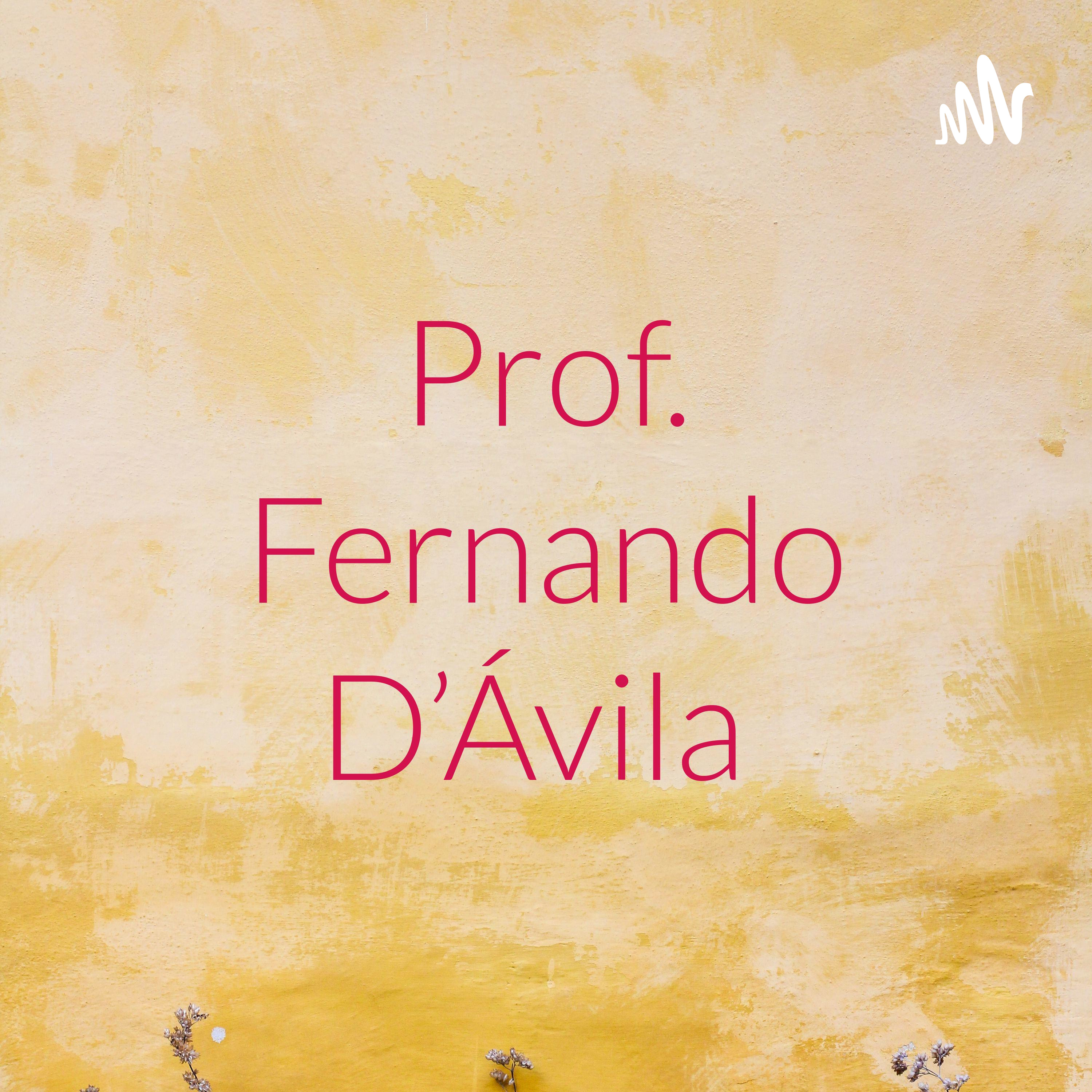 Prof. Fernando D\'Ávila