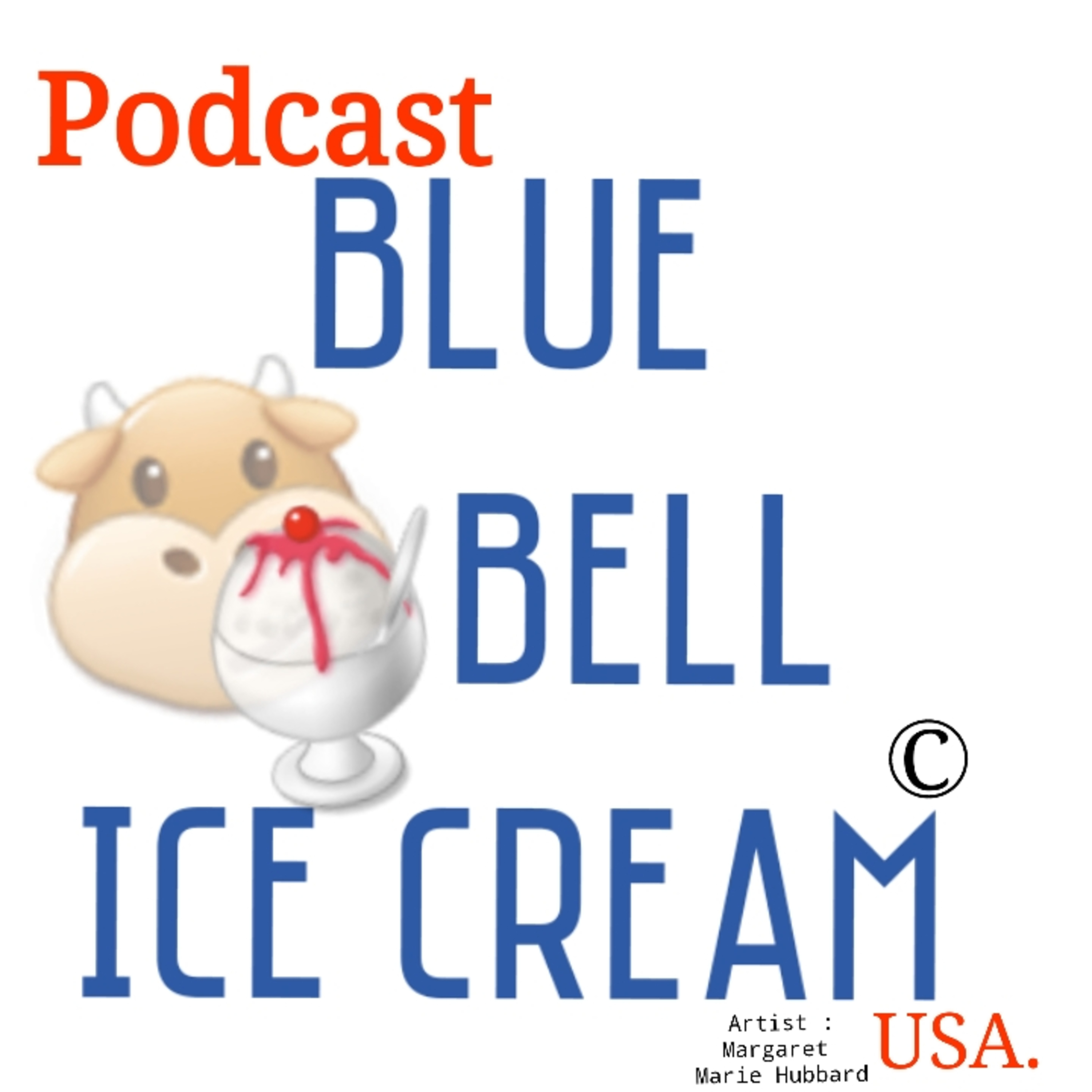 Blue Bell Ice Episode 1