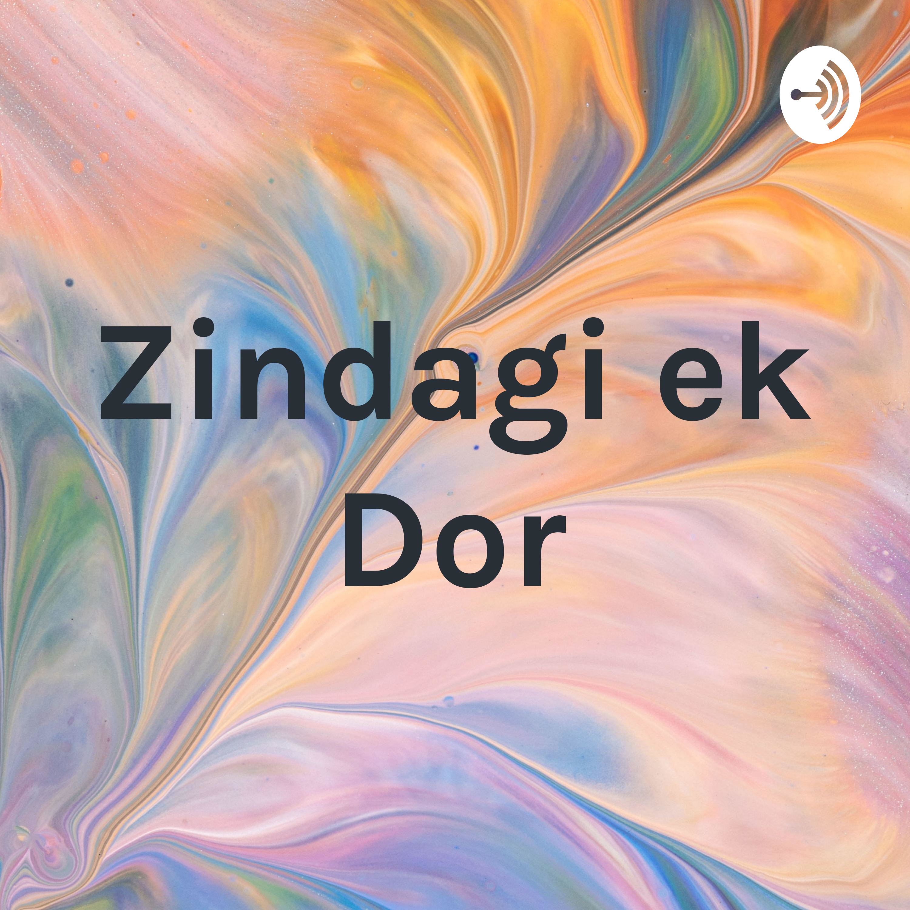 Zindagi ek Dor