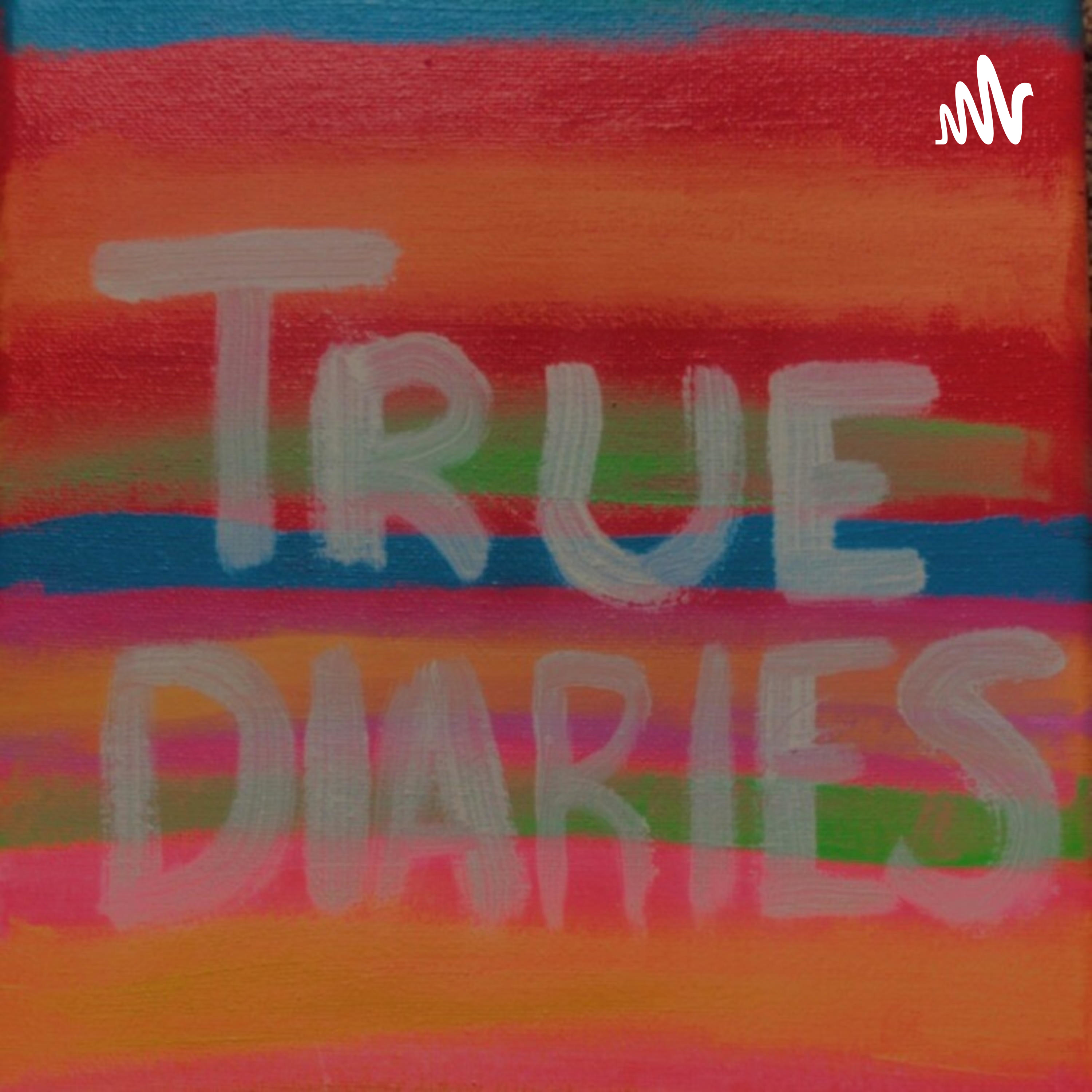 True Diaries podcast artwork