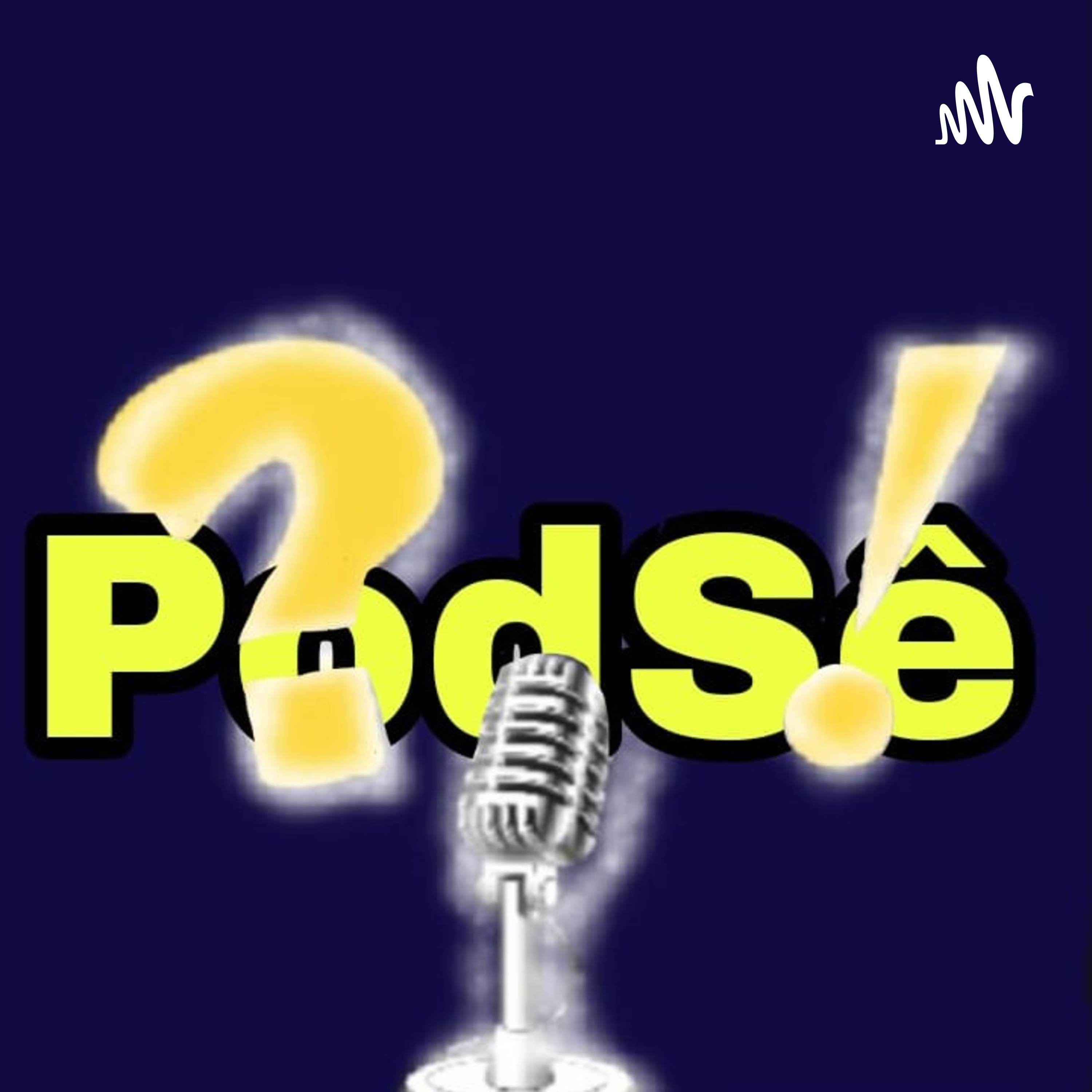 Podsê Podcast
