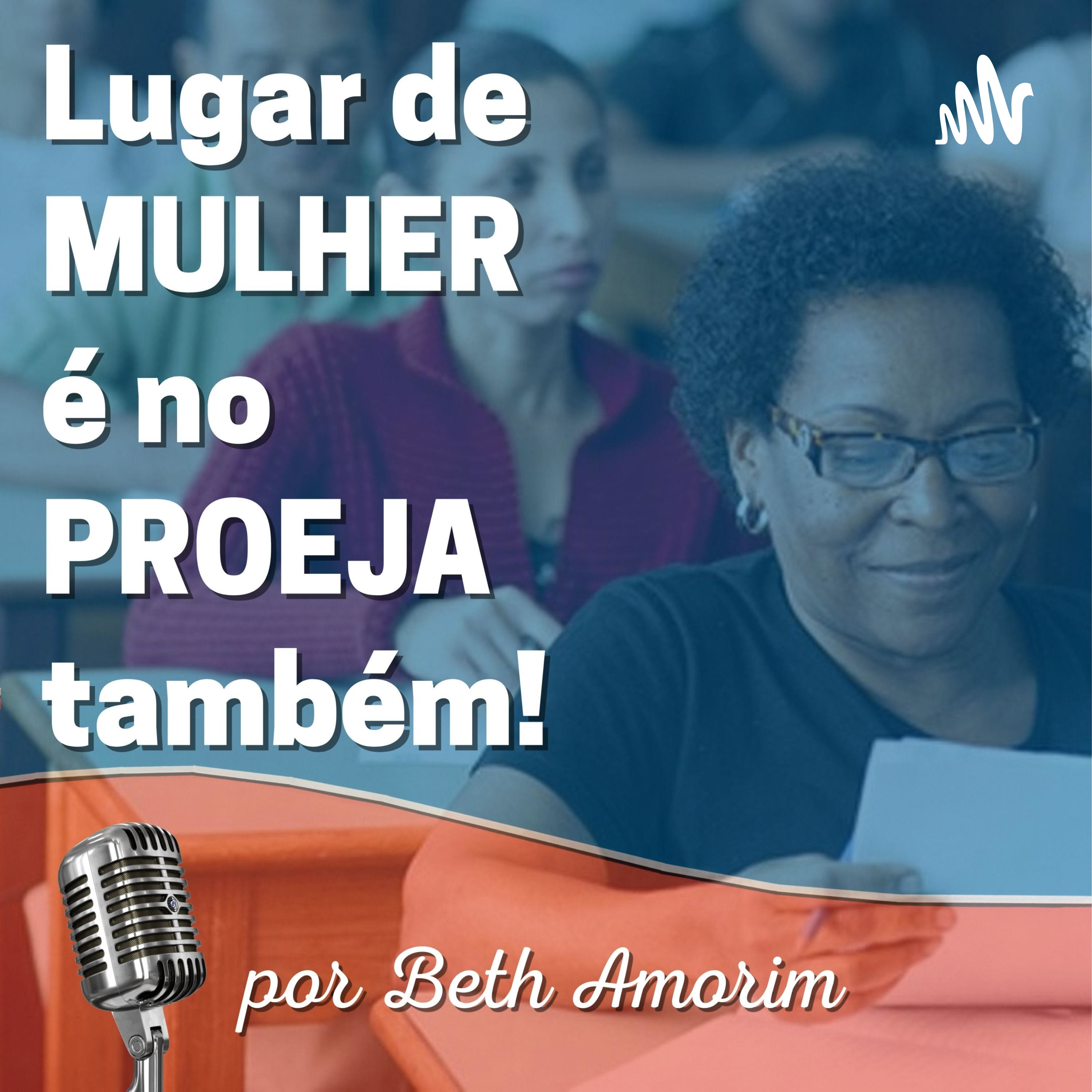 Lugar de Mulher é no PROEJA também! podcast artwork