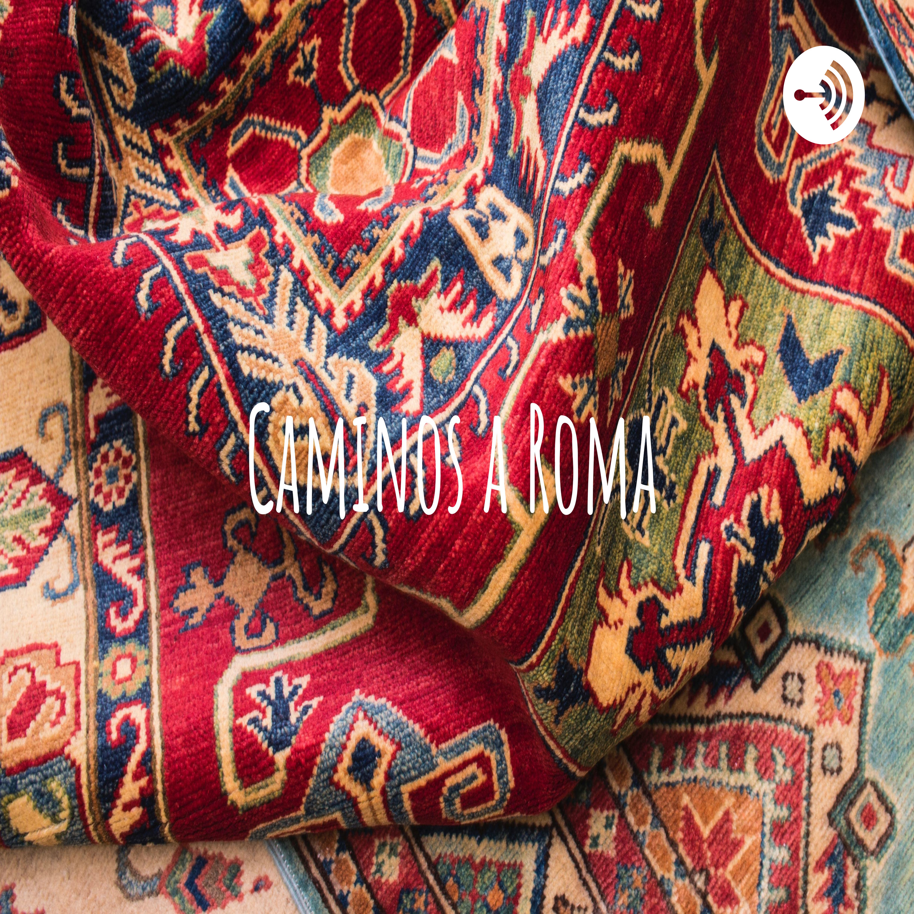 Caminos a Roma