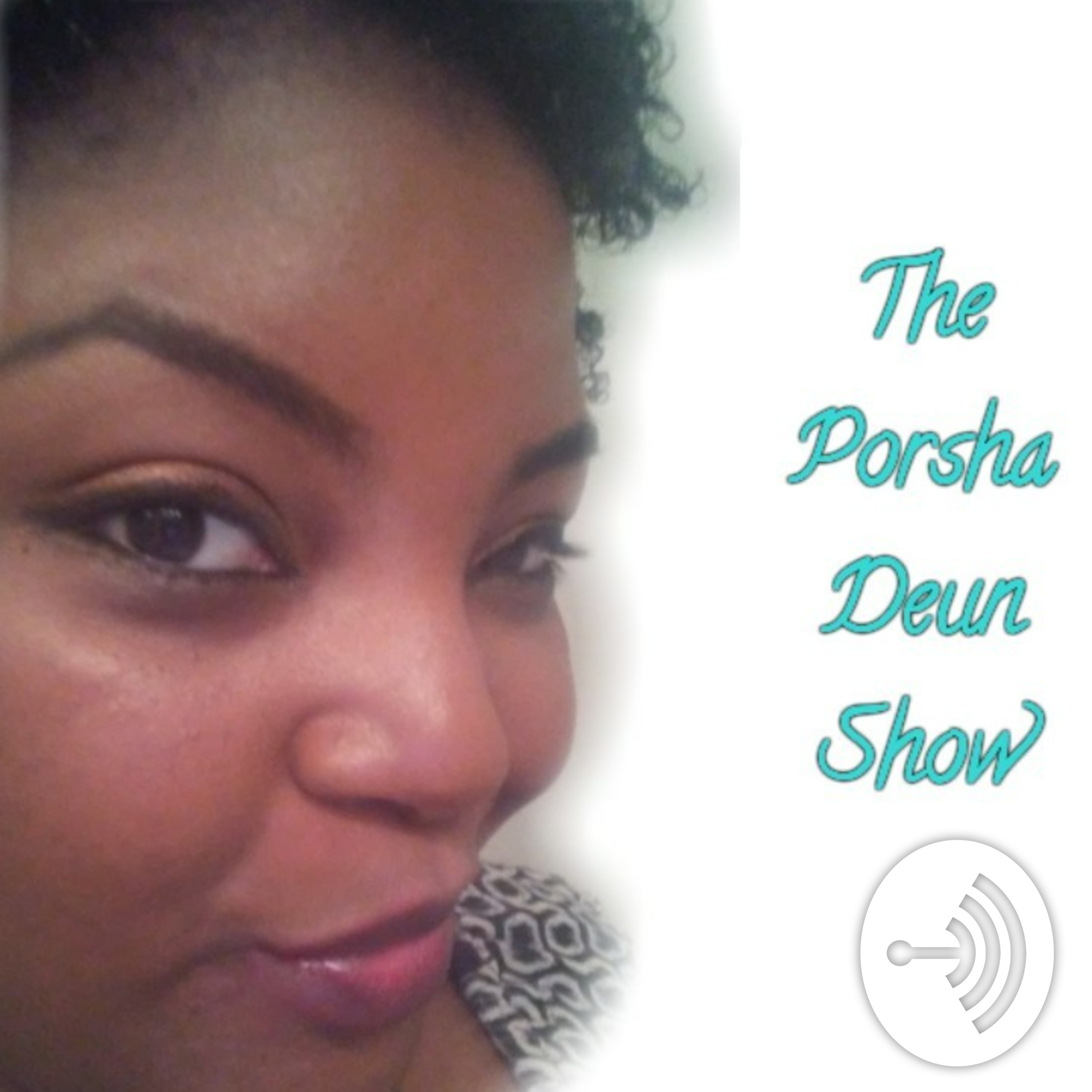The Porsha Deun Show