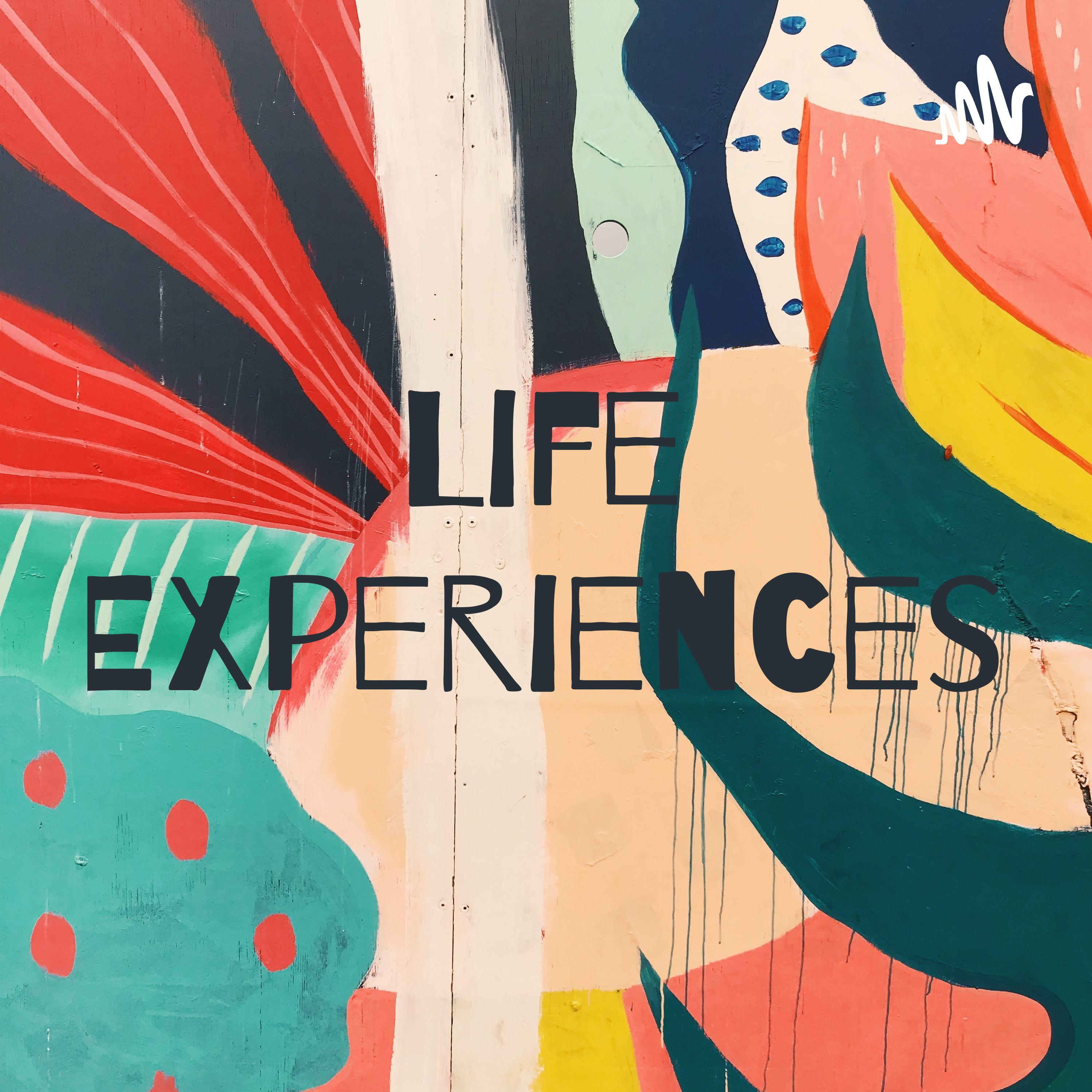 Life Experiences podcast artwork