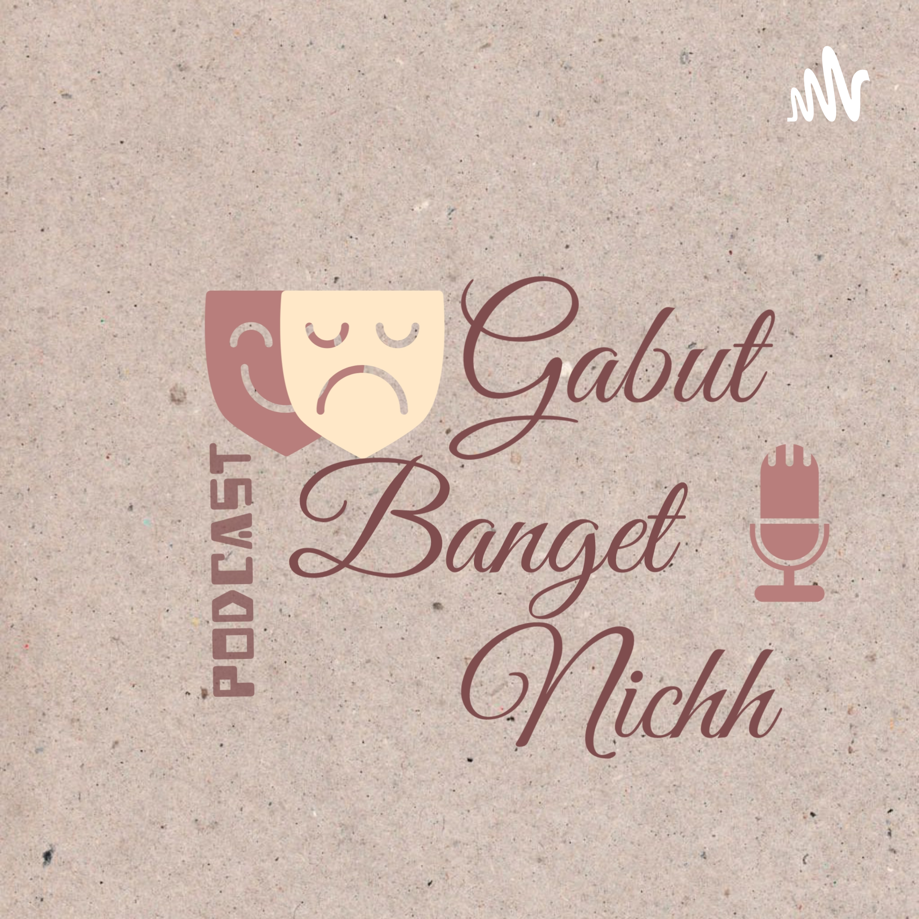 Gabut Banget Nichh podcast artwork
