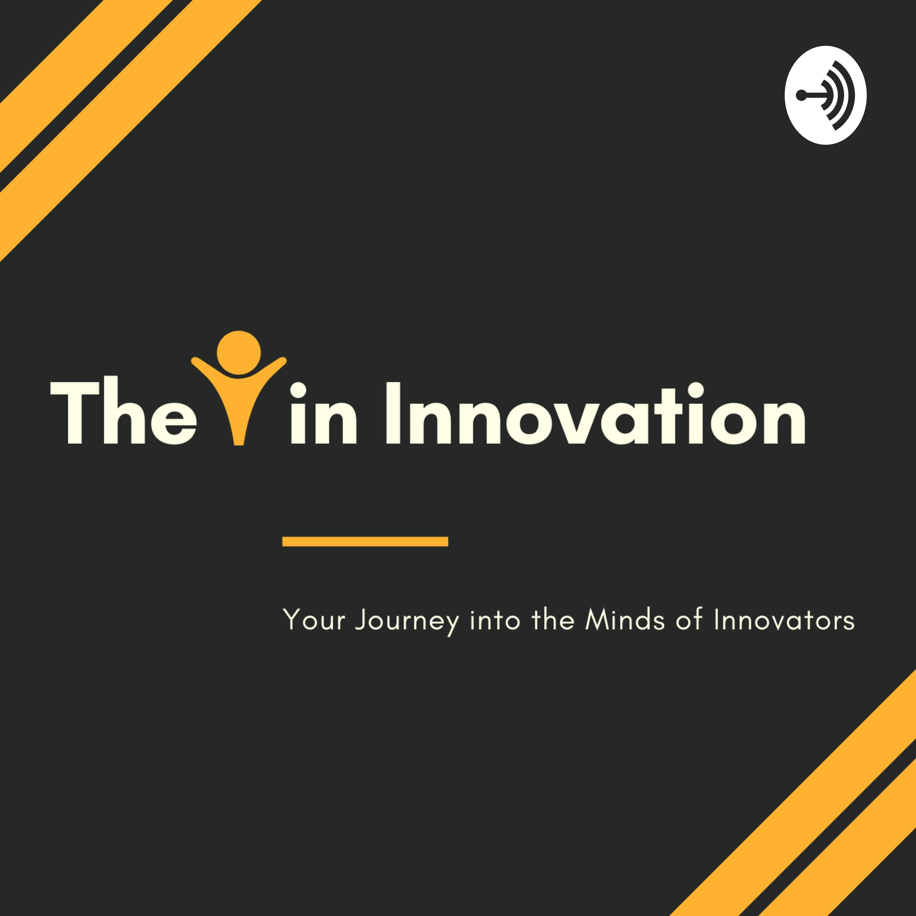 The I in Innovation The I in Innovation