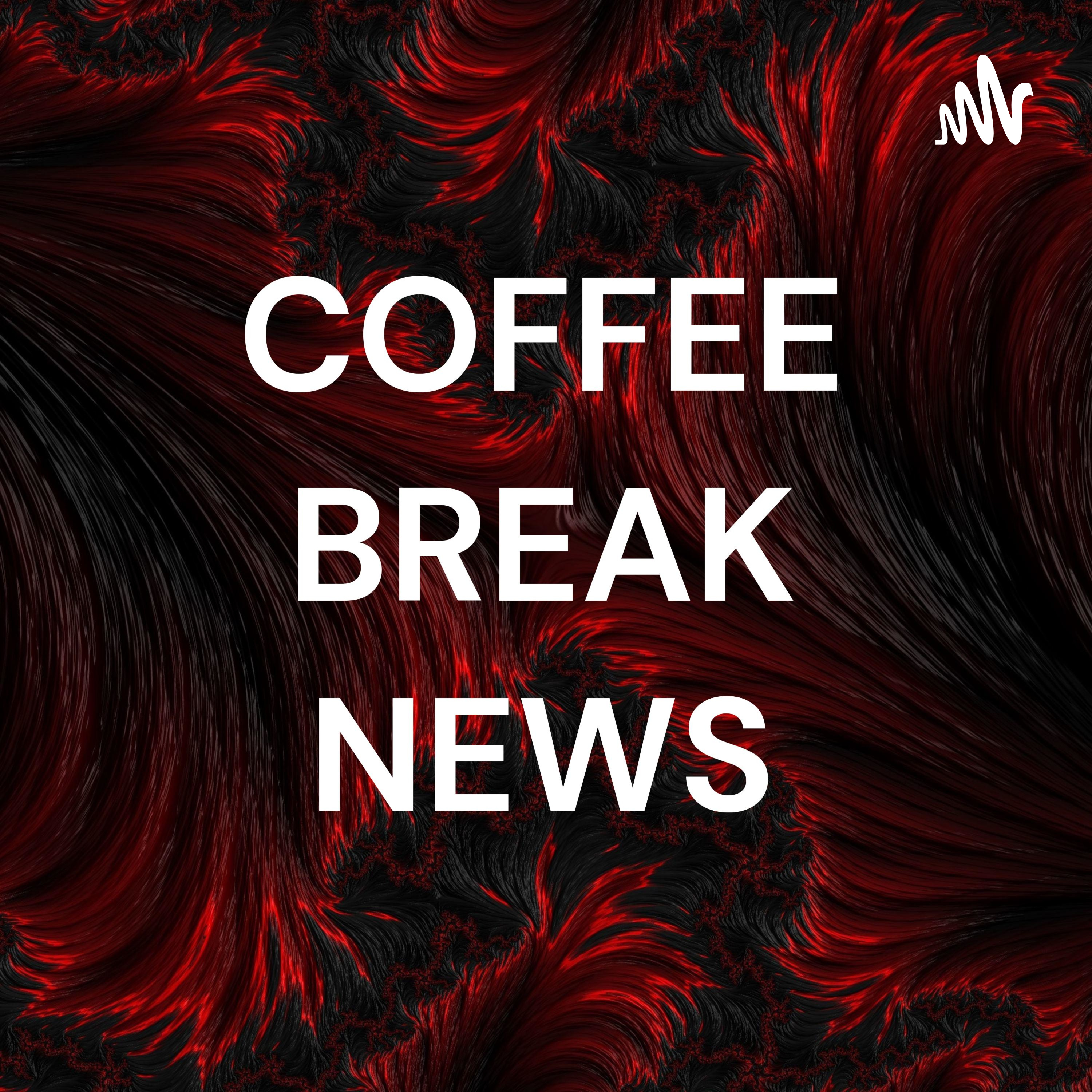 COFFEE BREAK NEWS podcast artwork