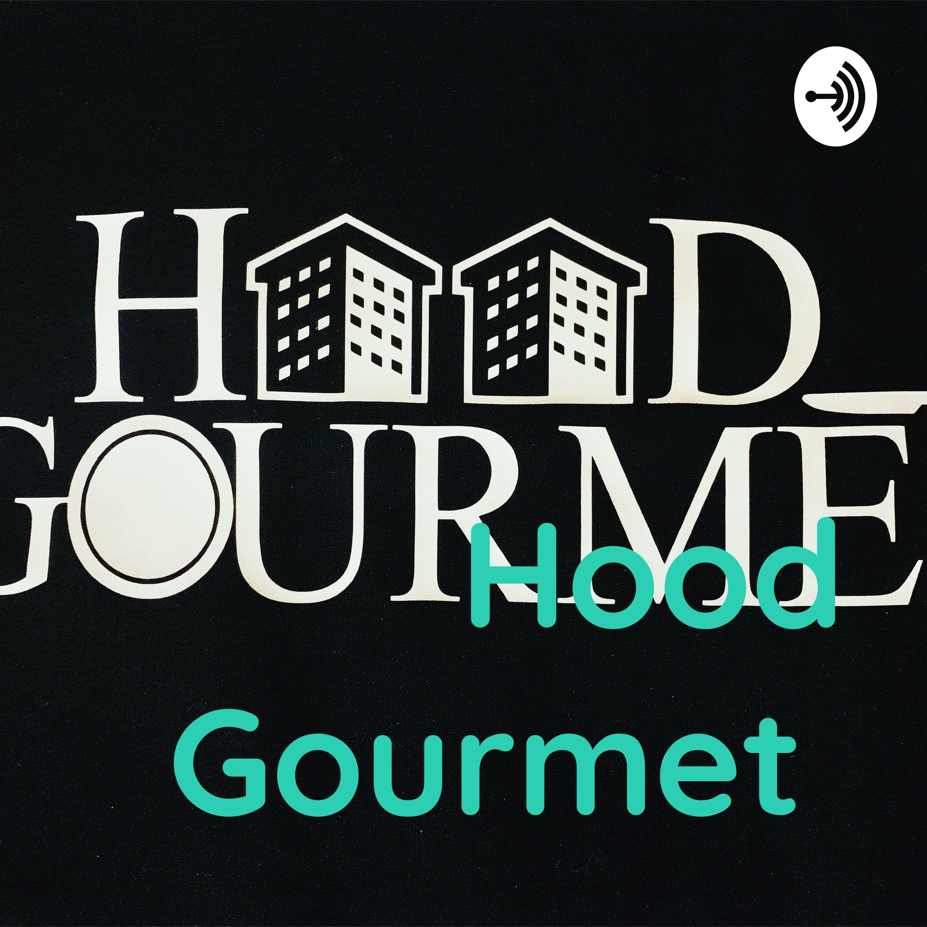 Hood Gourmet