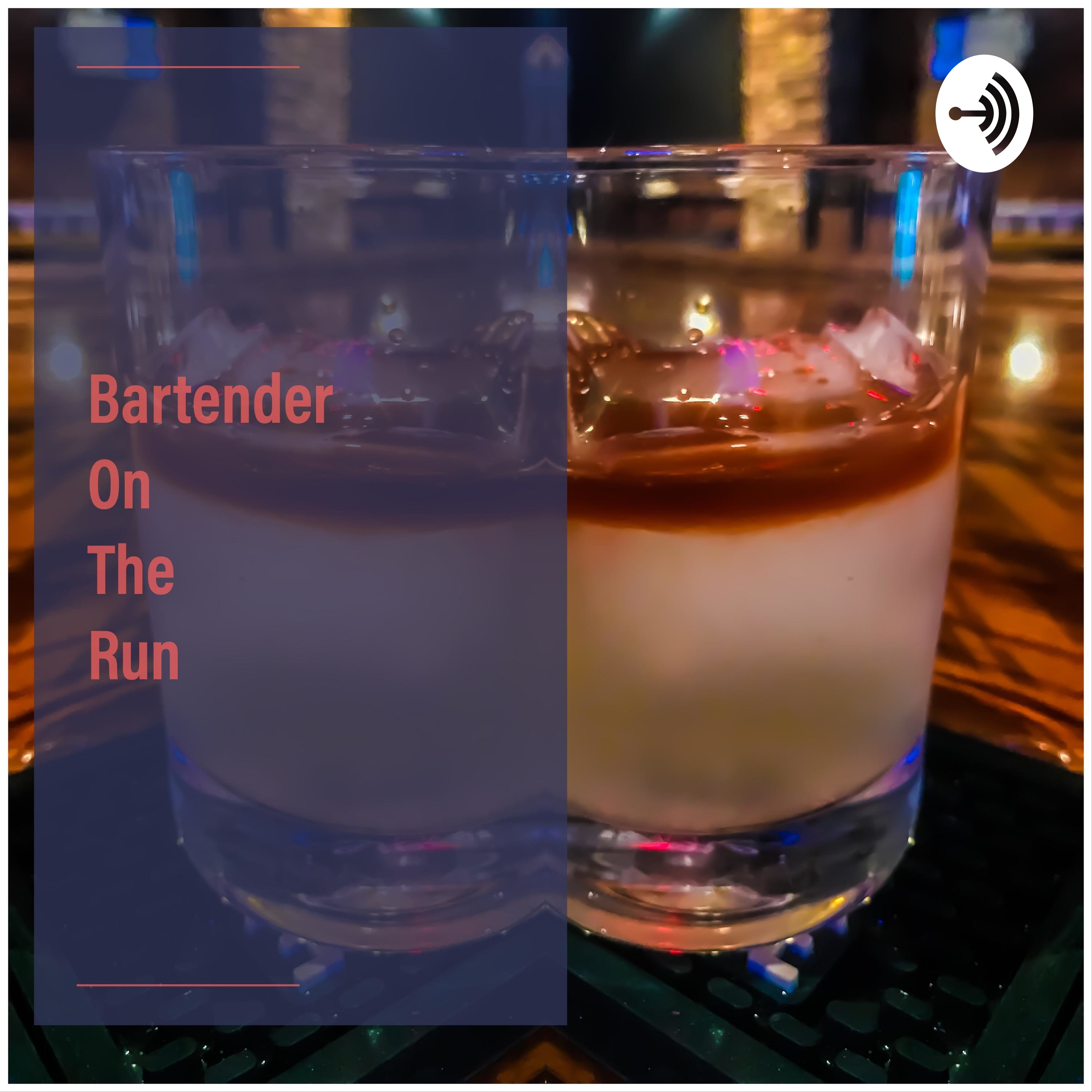 Bartender on the Run podcast artwork