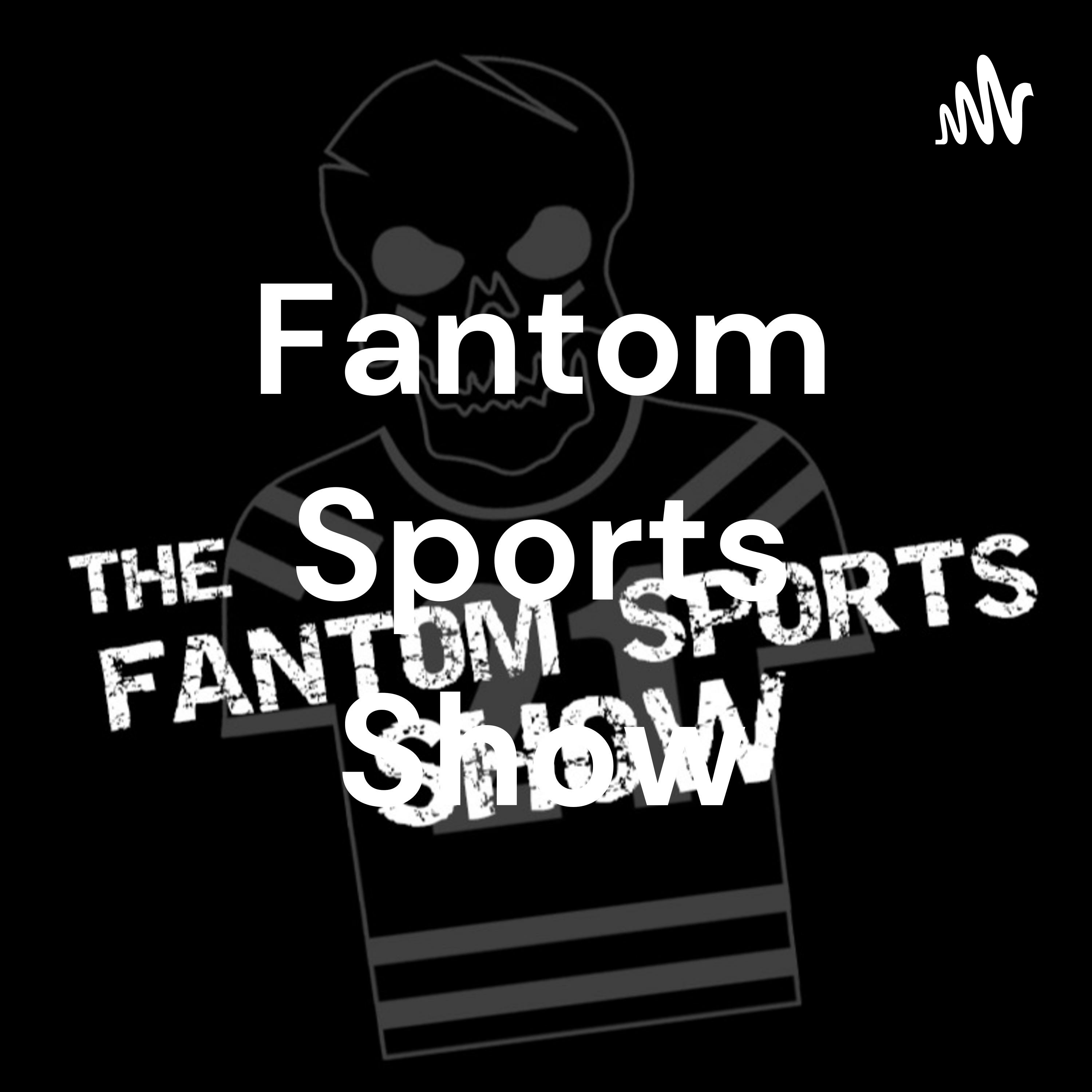 The Fantom Sports Show cover