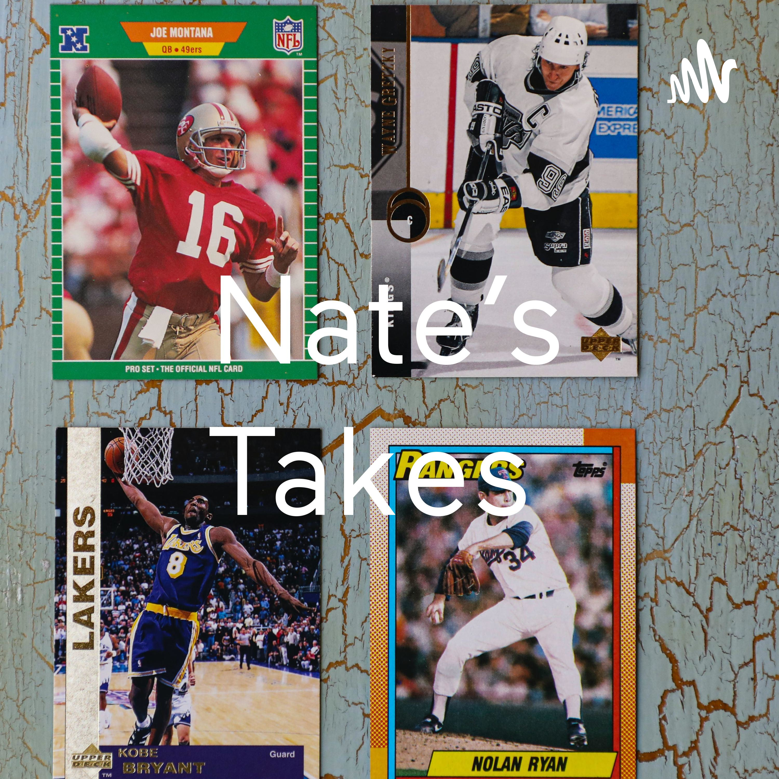 Nate’s Takes 