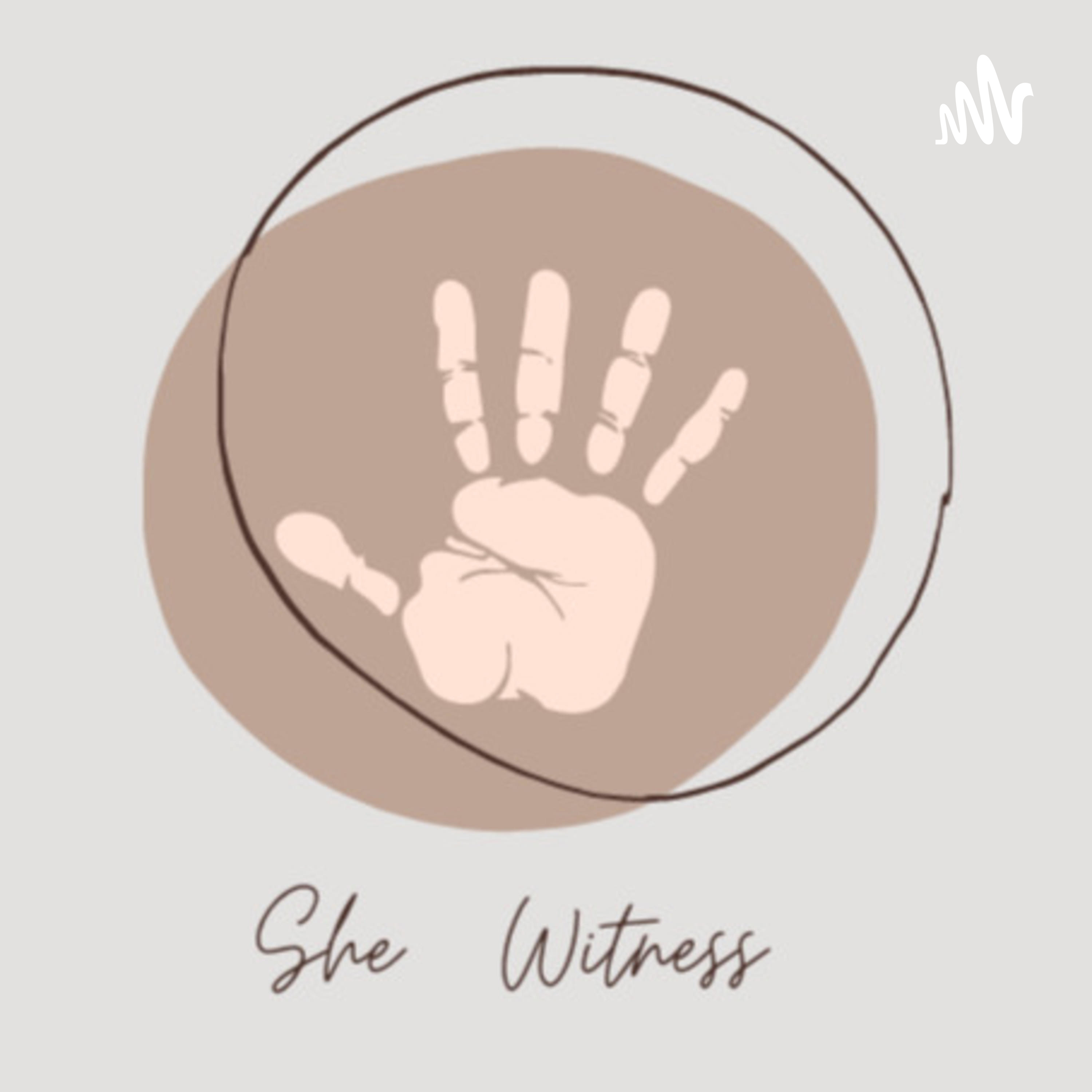 She Witness Podcast