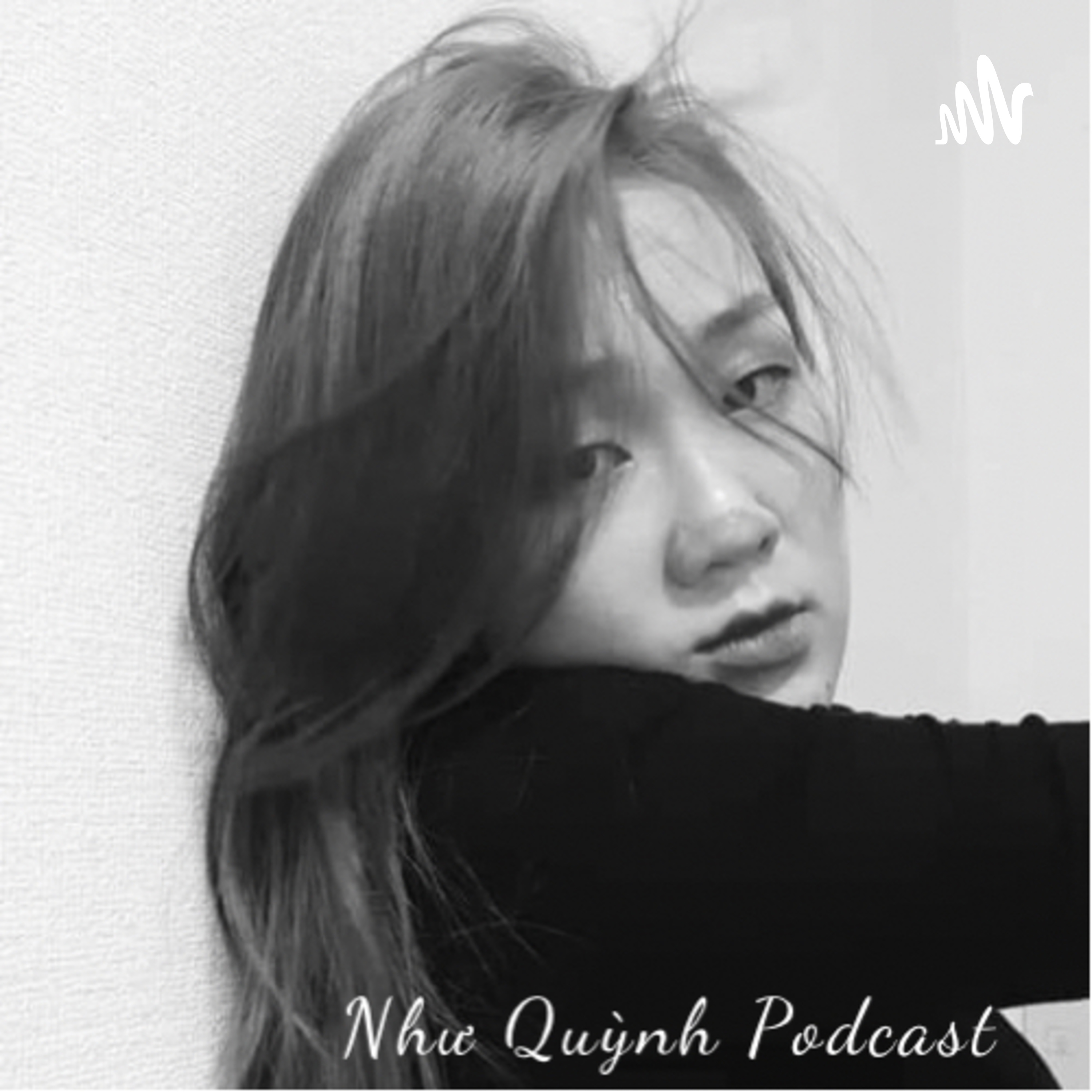 NhÆ° Quá»³nh Podcast