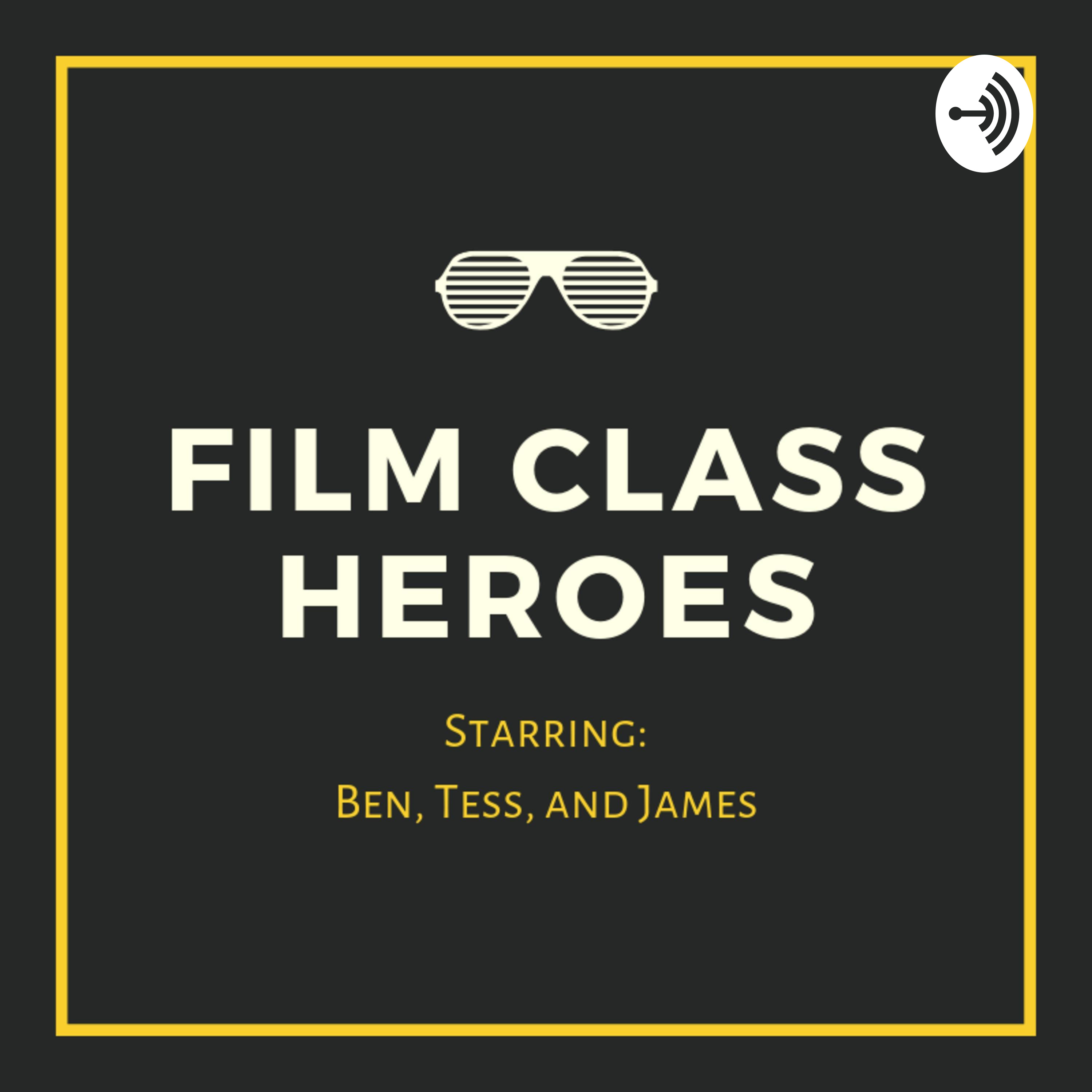 Film Class Heroes