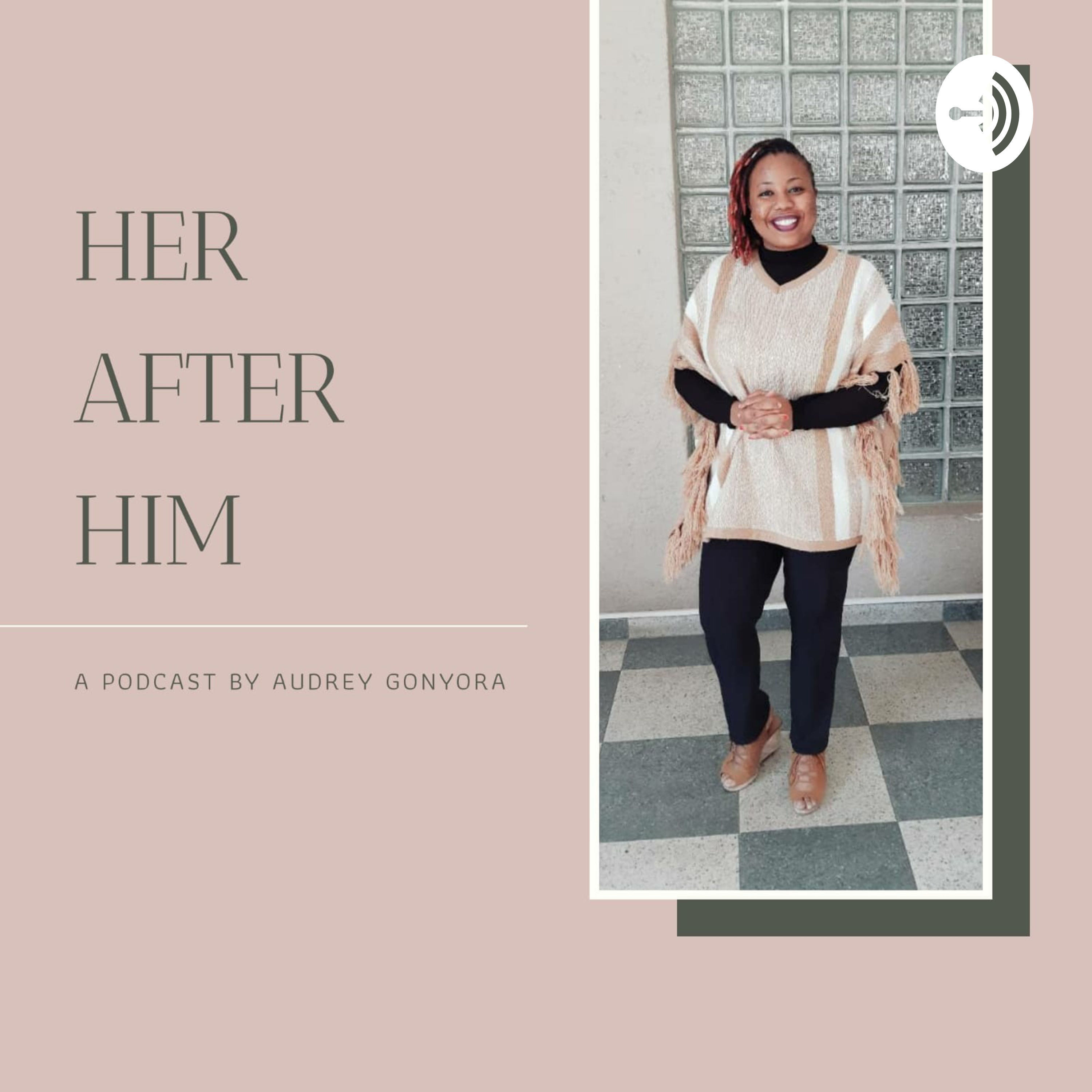 Her after Him Podcast