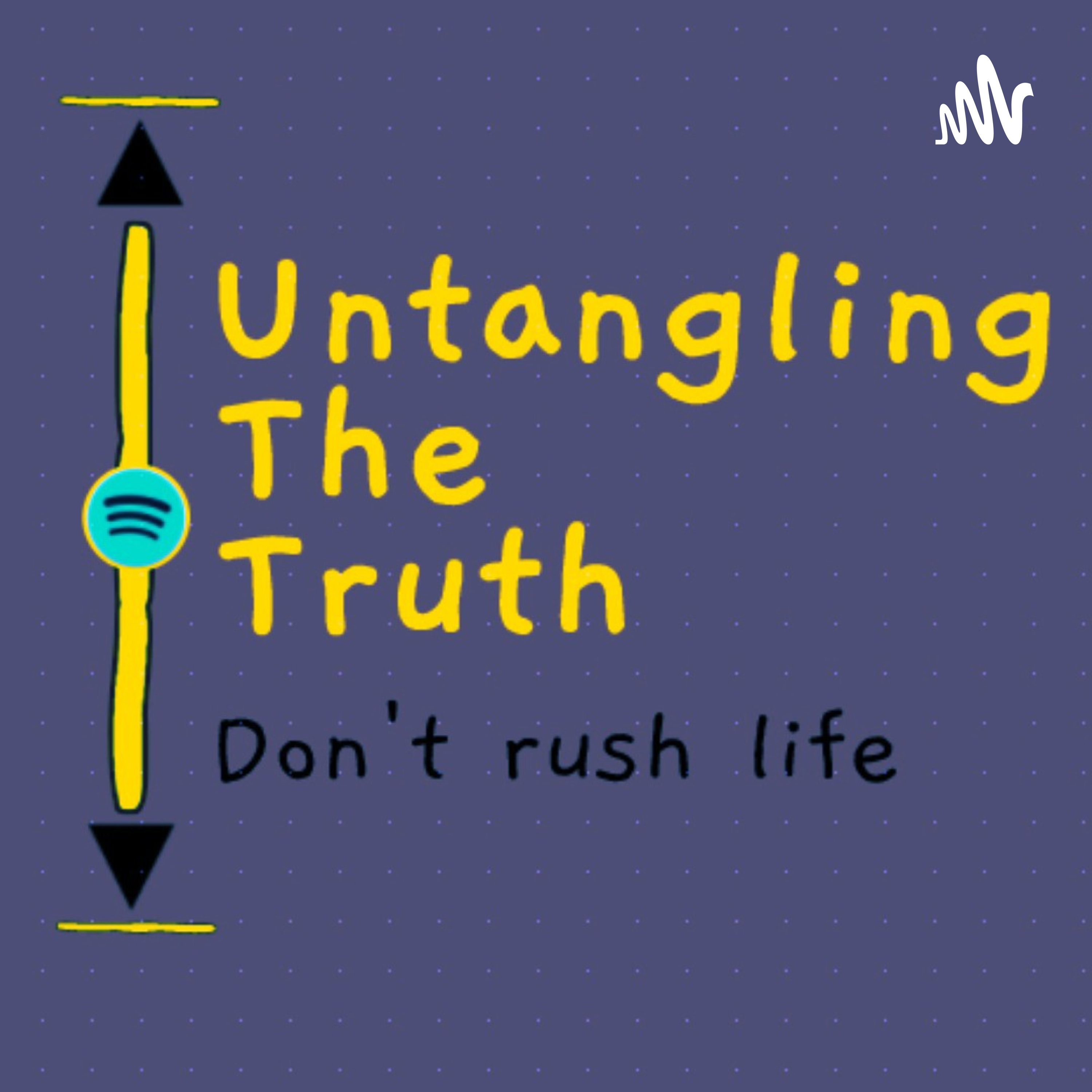 Untangling The Truth