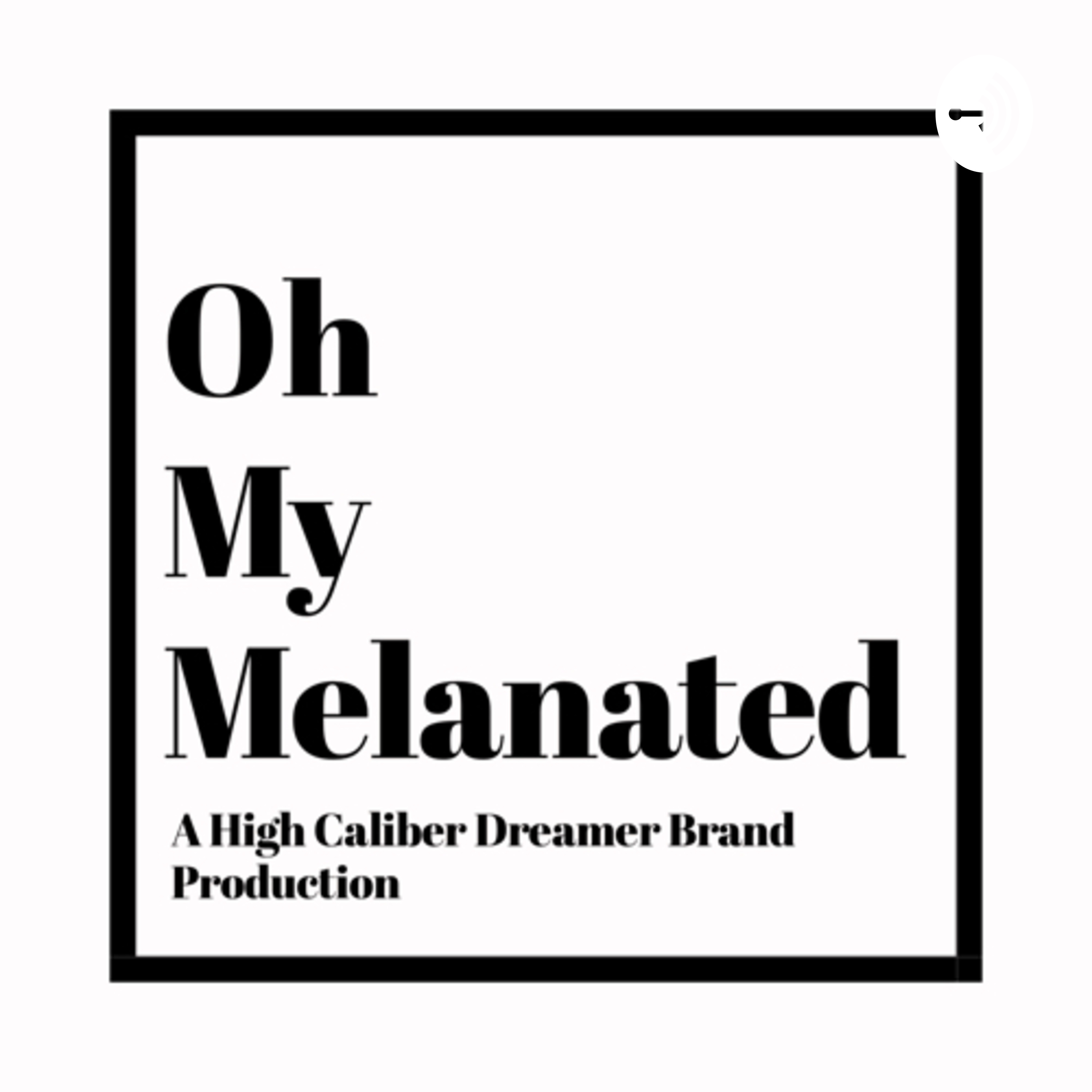OhMyMelanated (Trailer)
