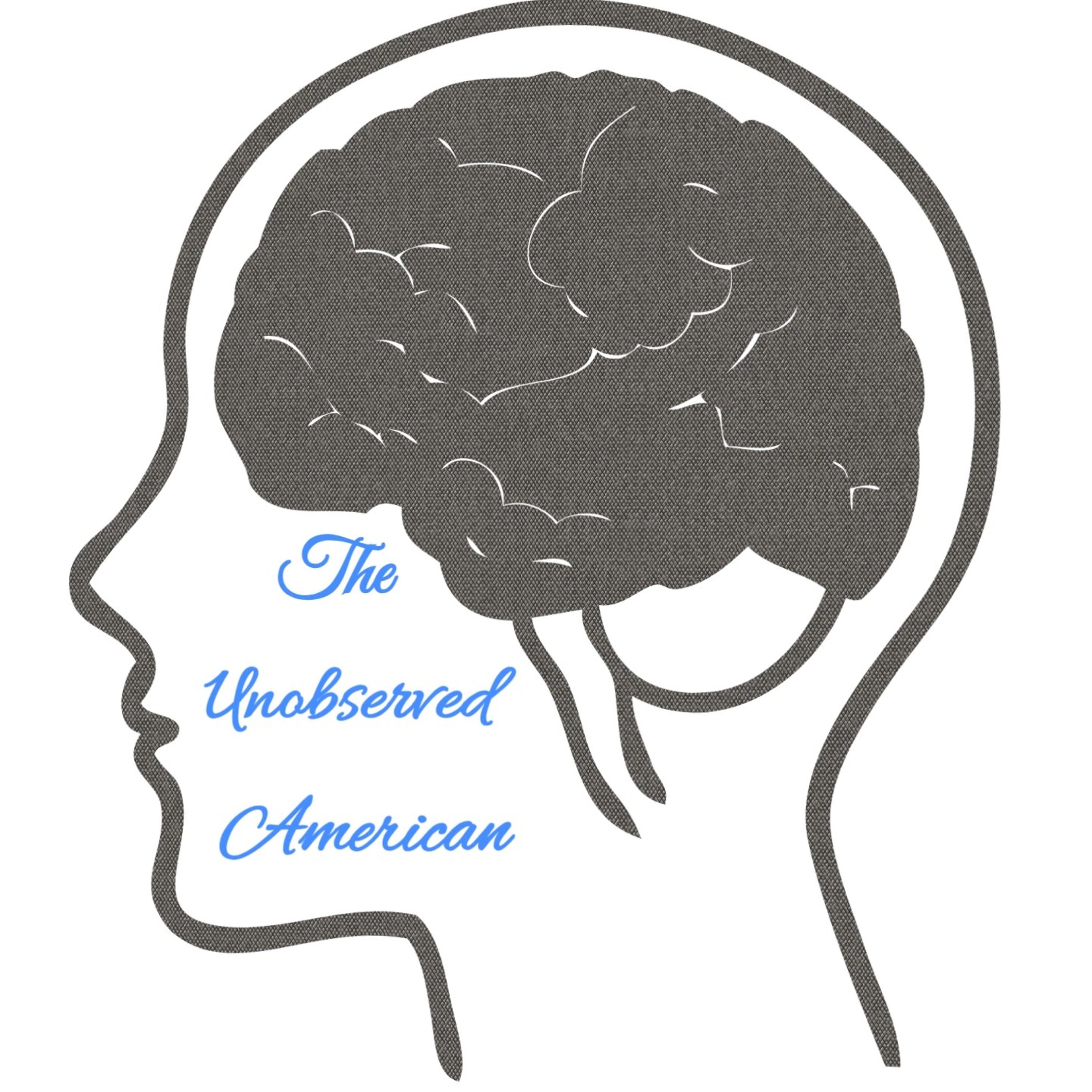 The Unobserved American