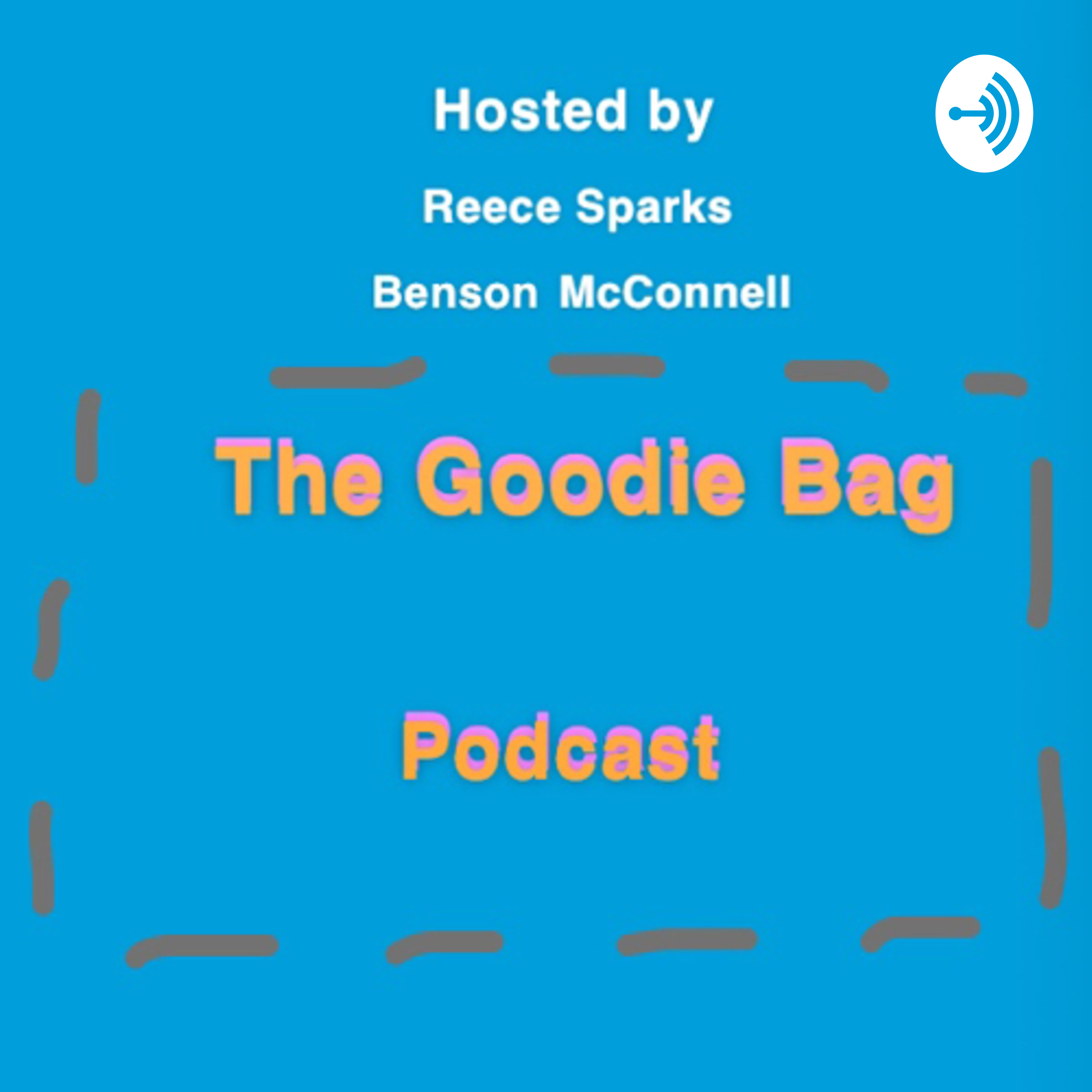 The Goodie Bag Podcast 