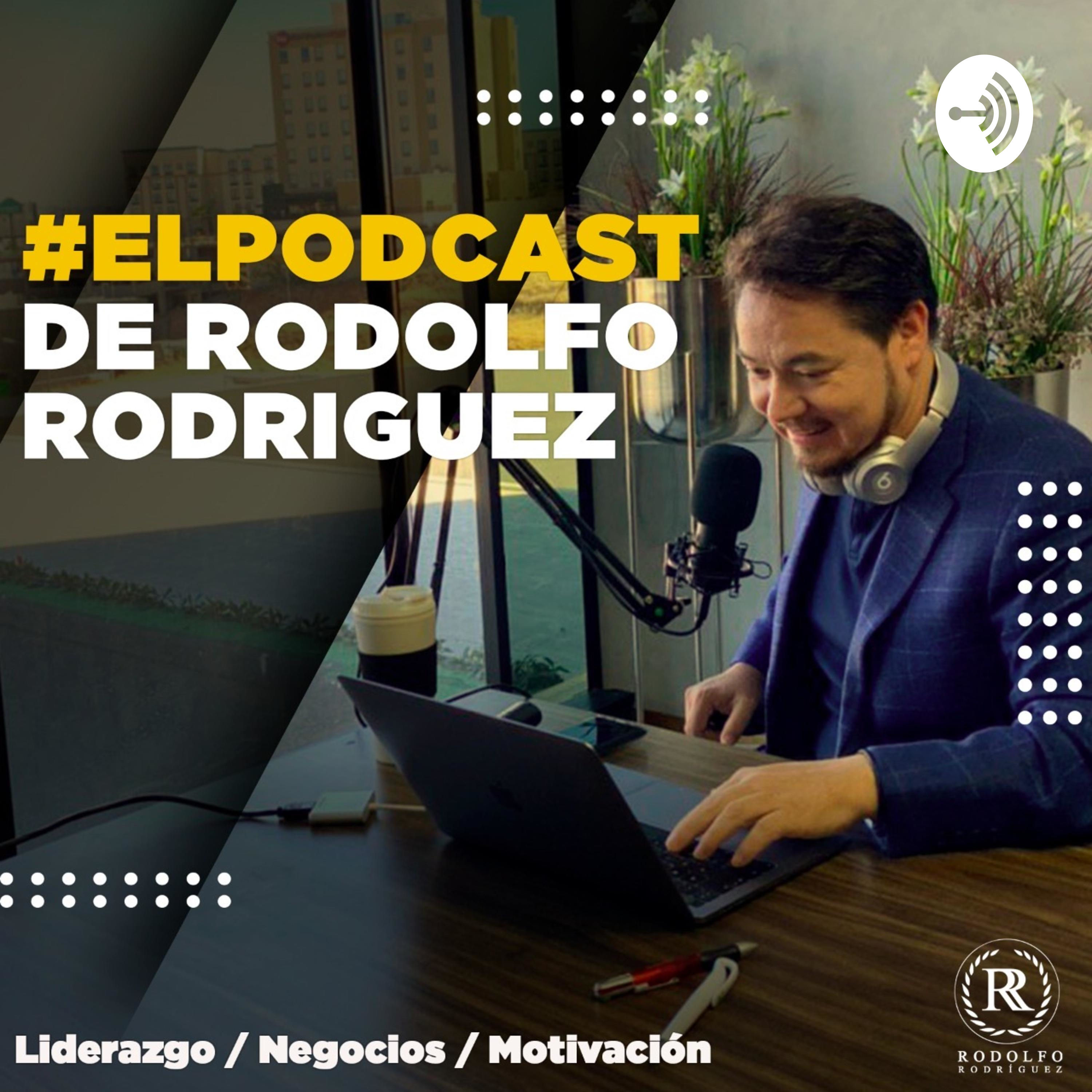 #ELPODCAST de Rodolfo Rodriguez
