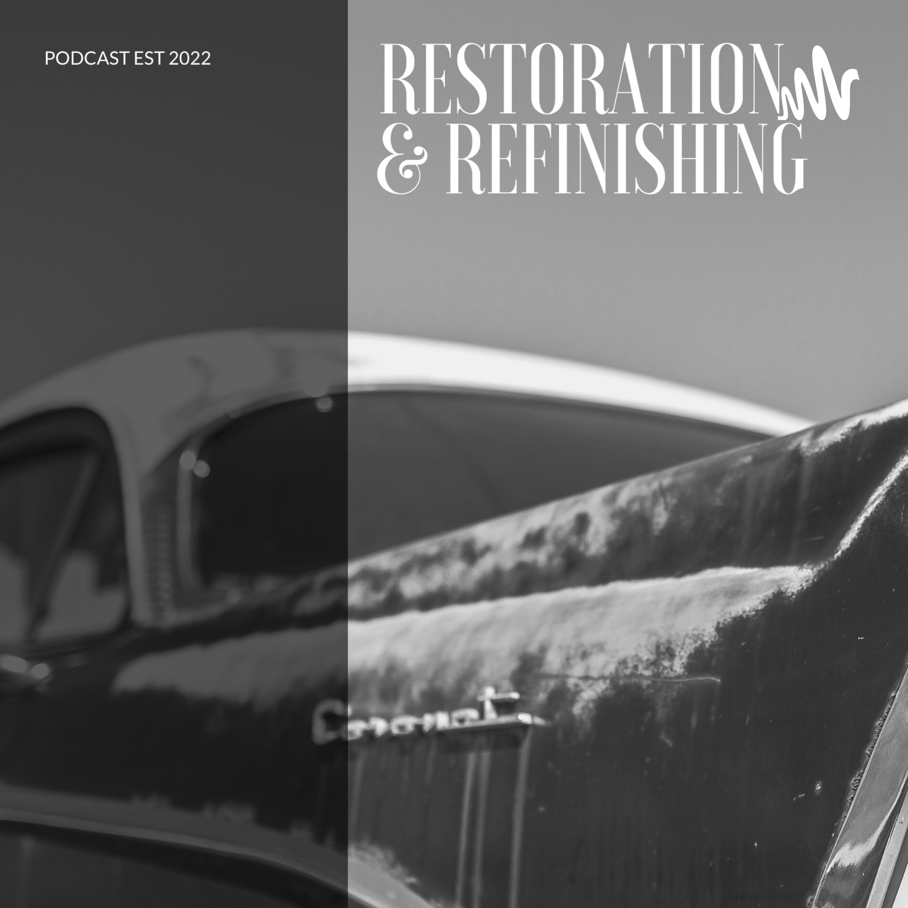 Restoration And Refinishing Podcast
