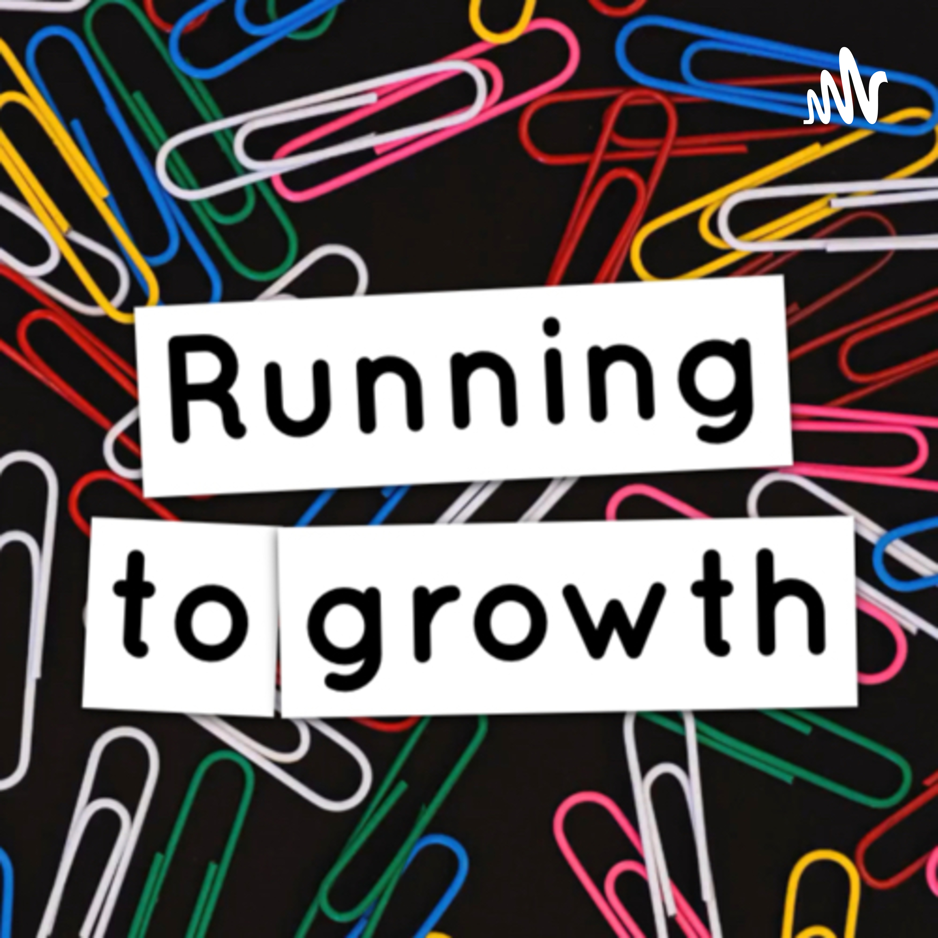 Running to Growth podcast artwork