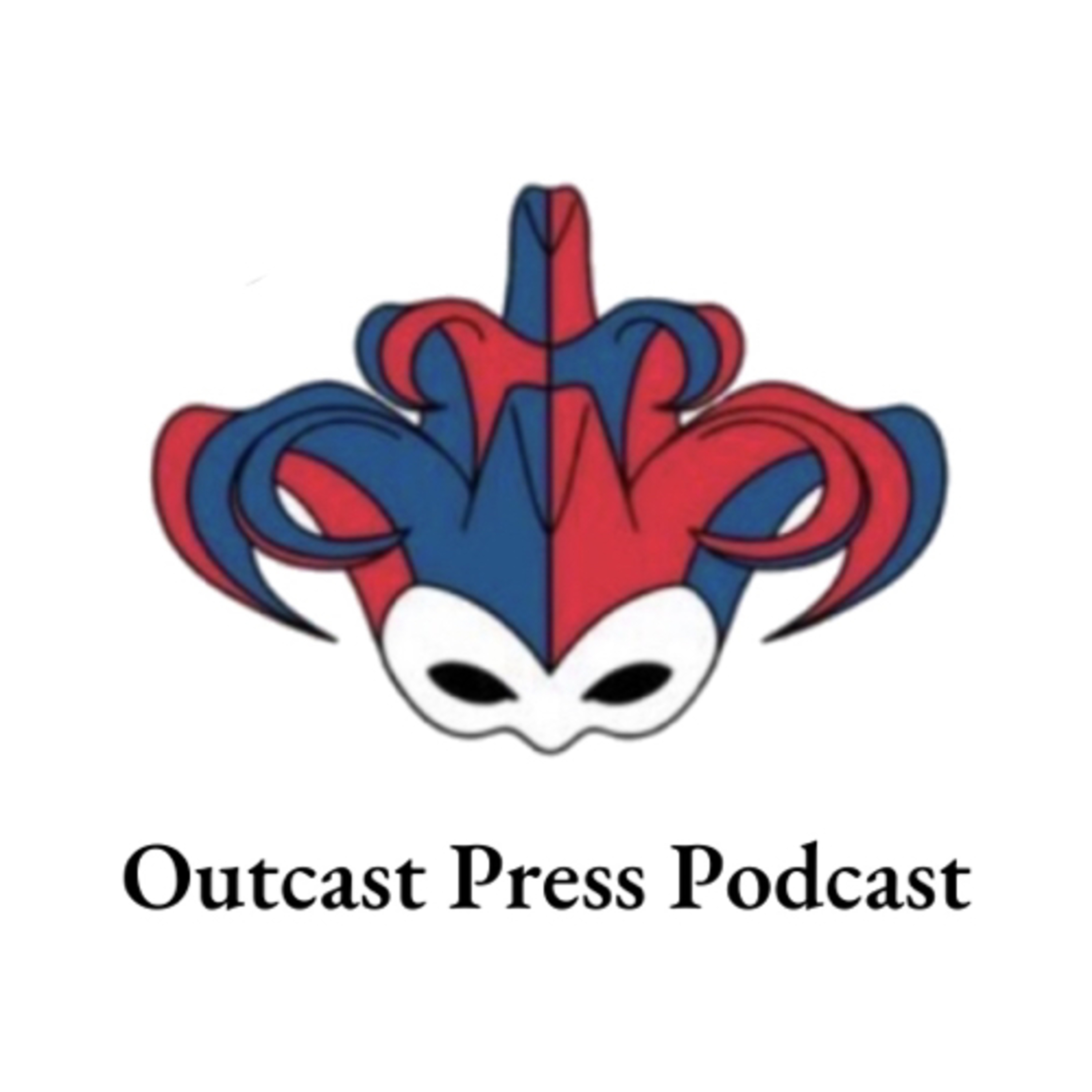 Outcast Press Podcast