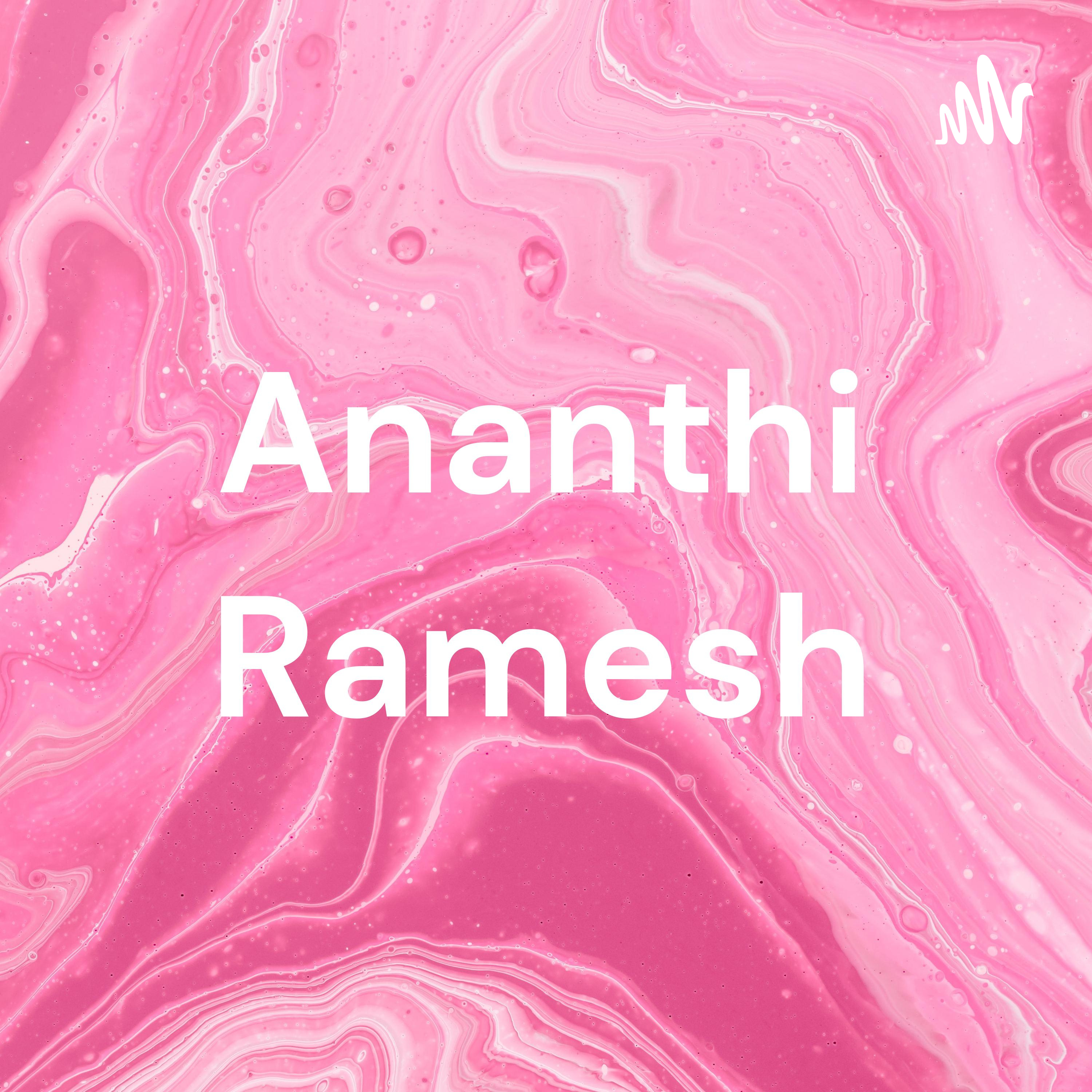 Ananthi Ramesh