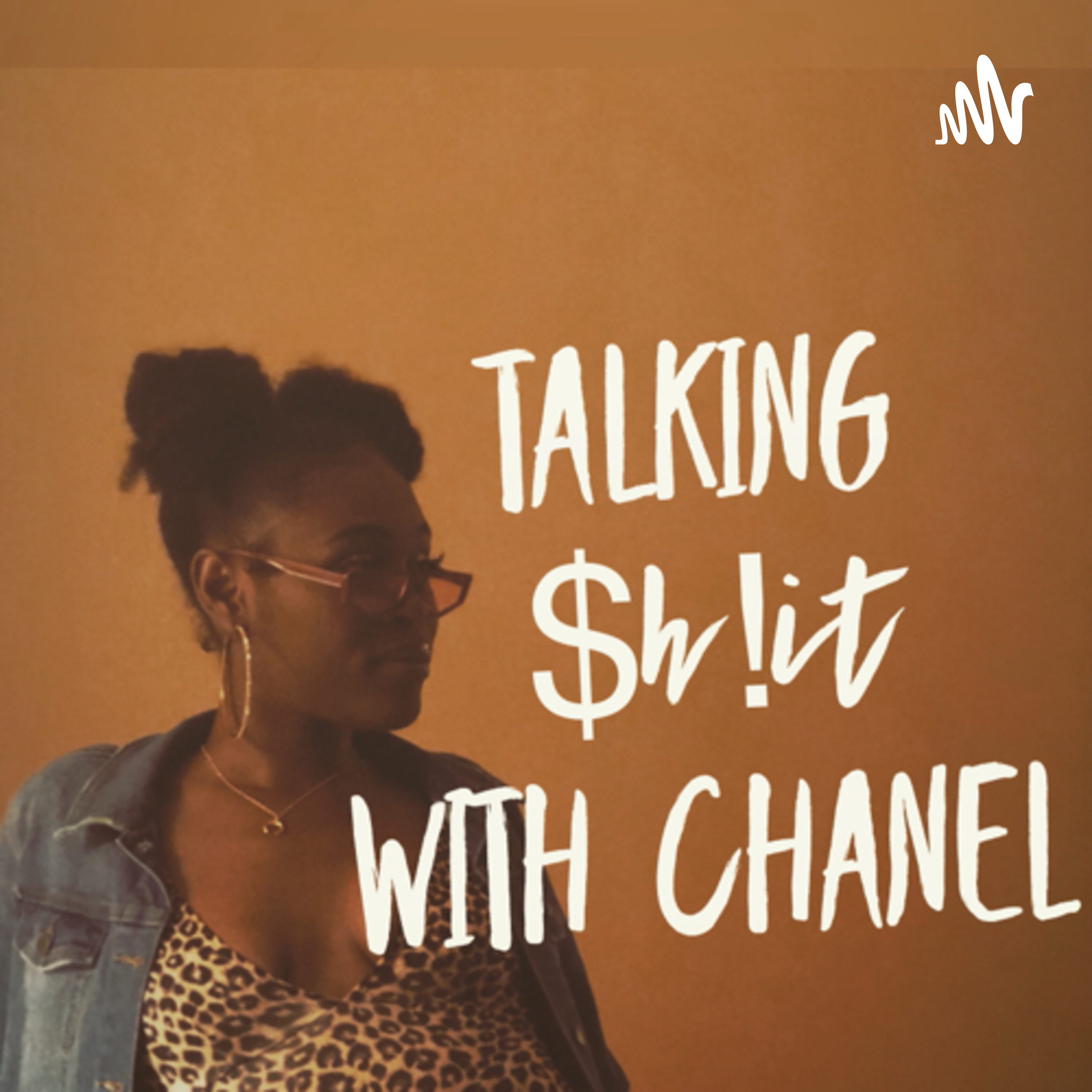 Talking Shit With Chanel