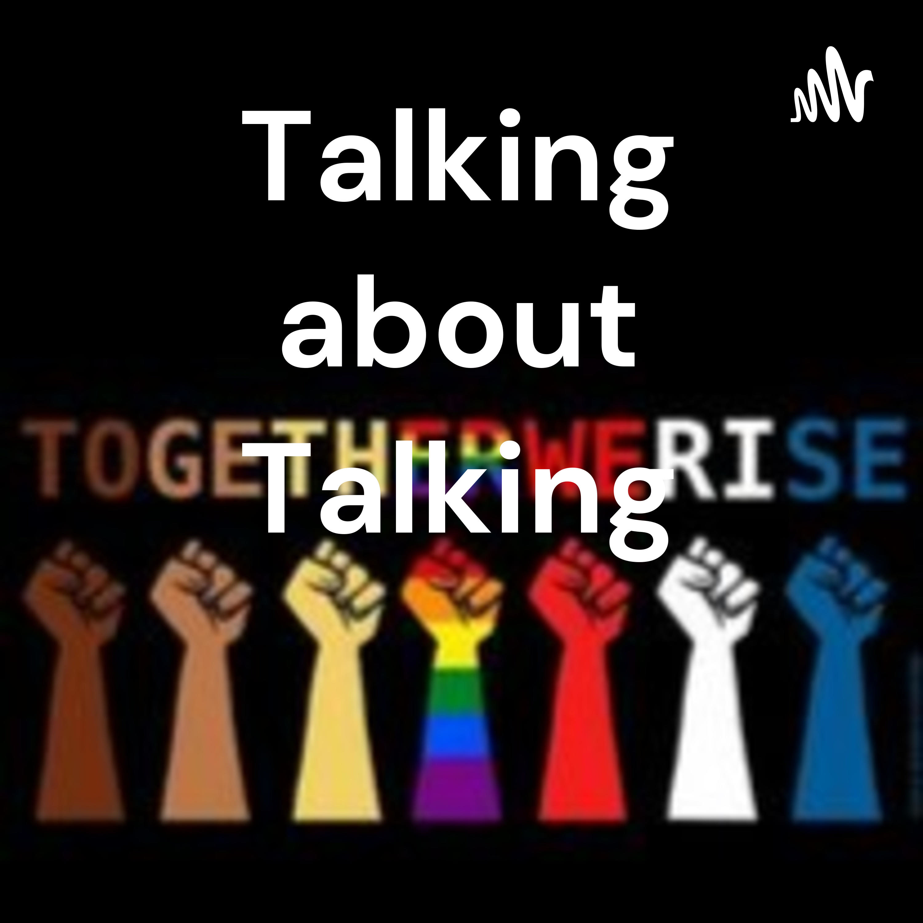 Talking about Talking