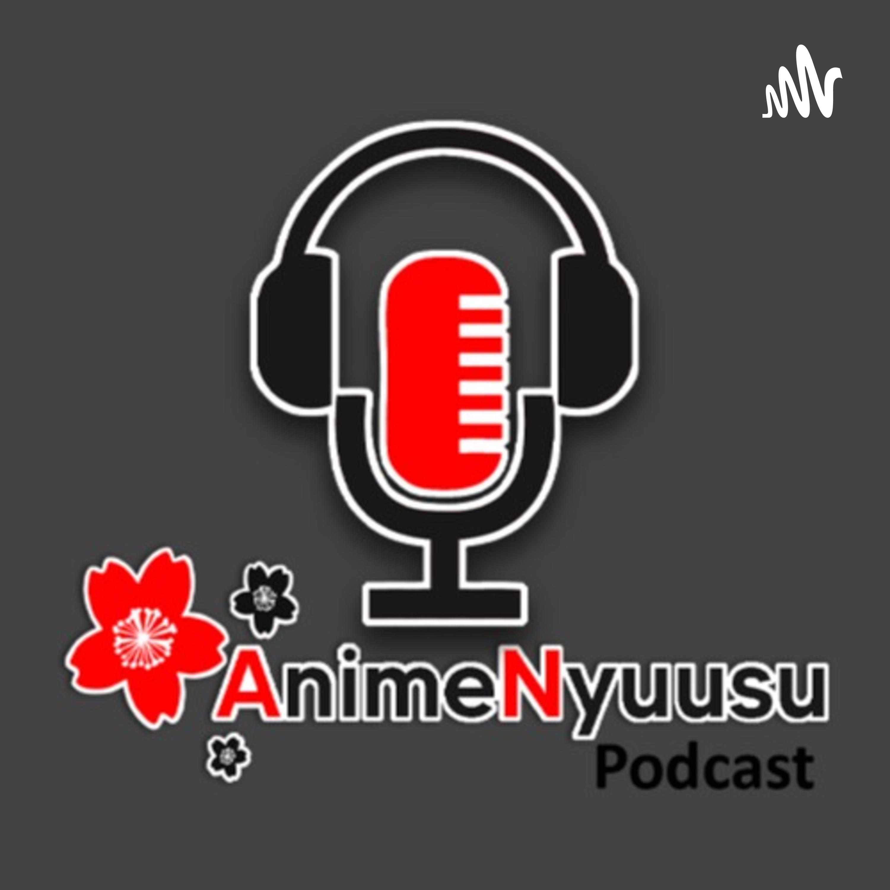 Anime Nyuusu podcast artwork