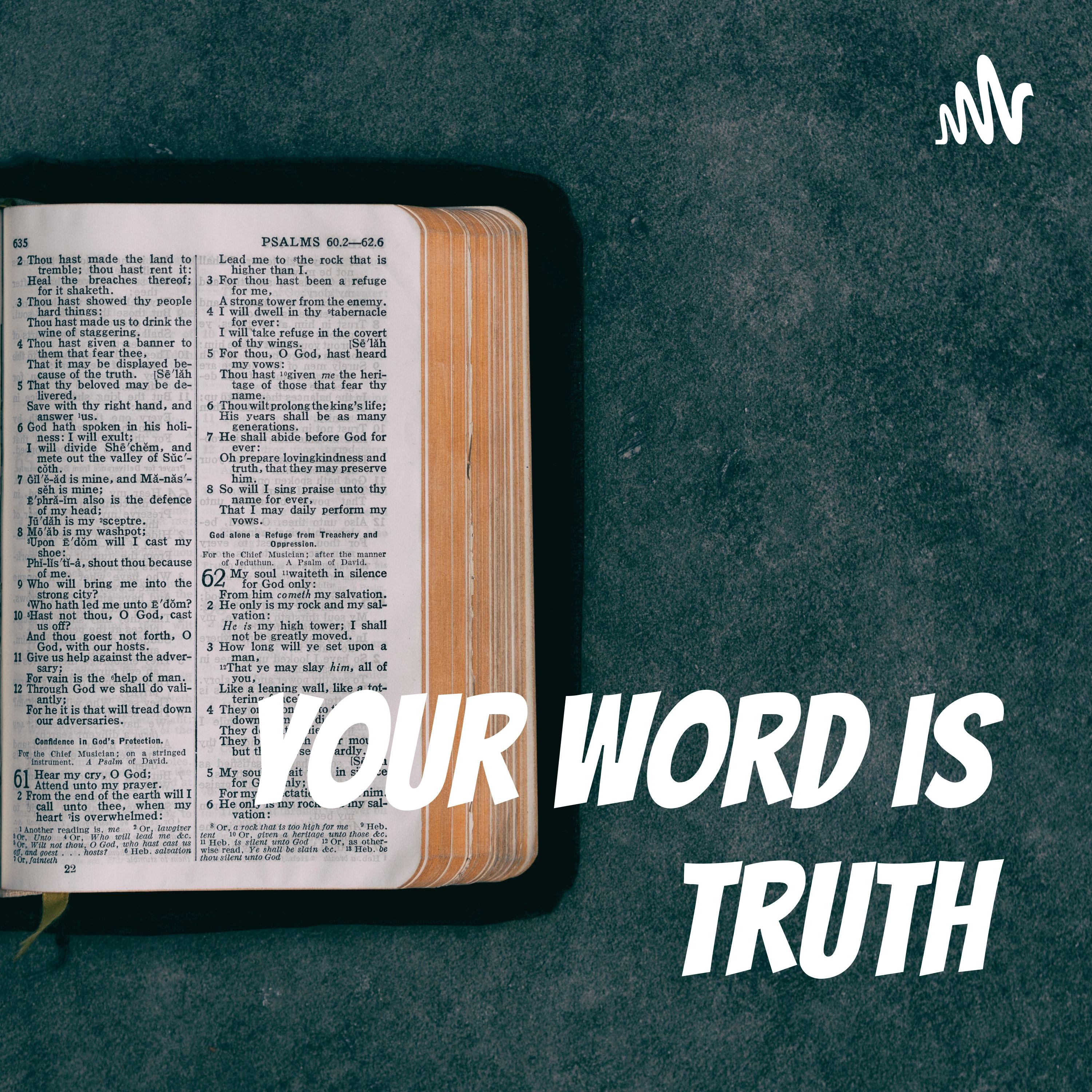 Your Word Is Truth