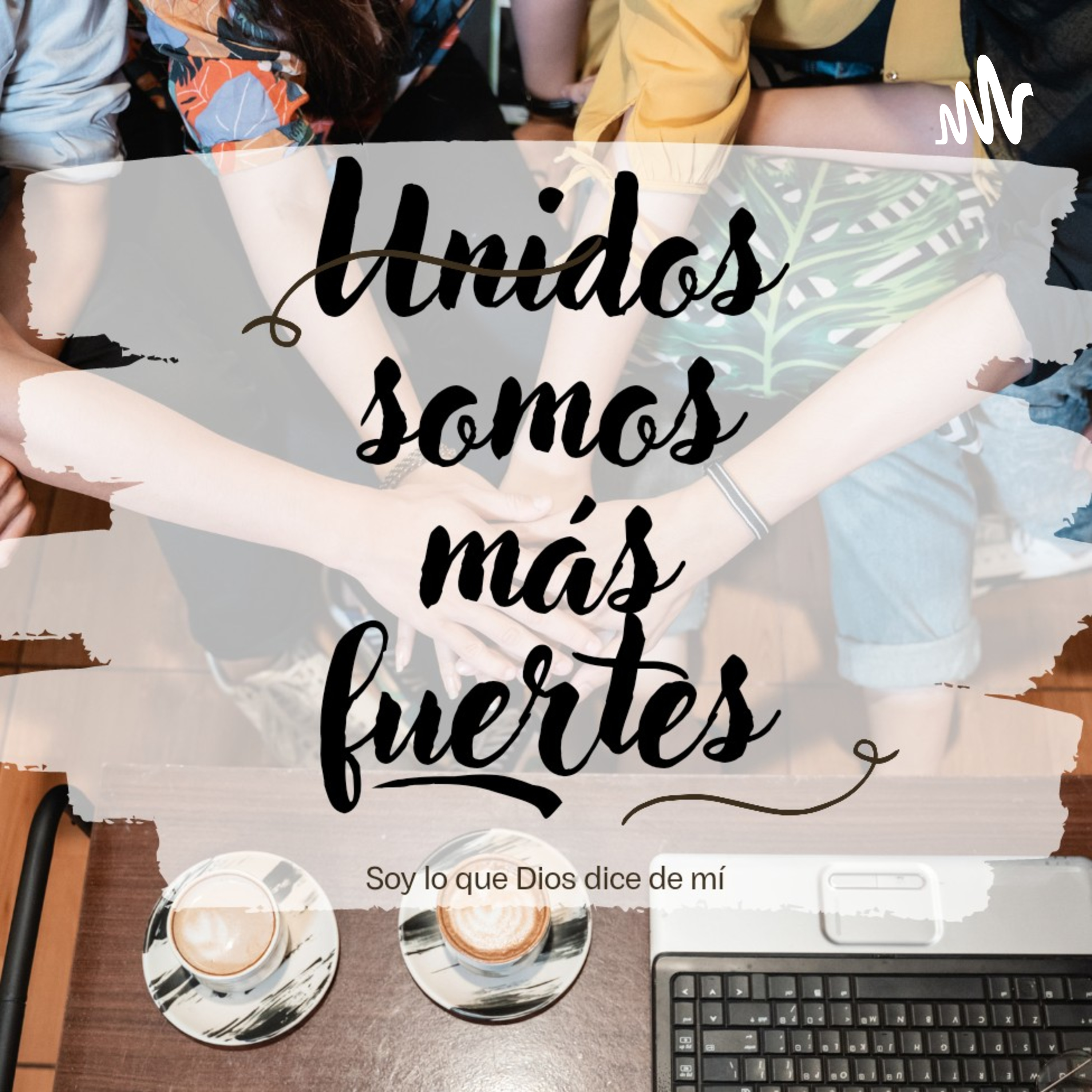 Unidos Somos más Fuertes