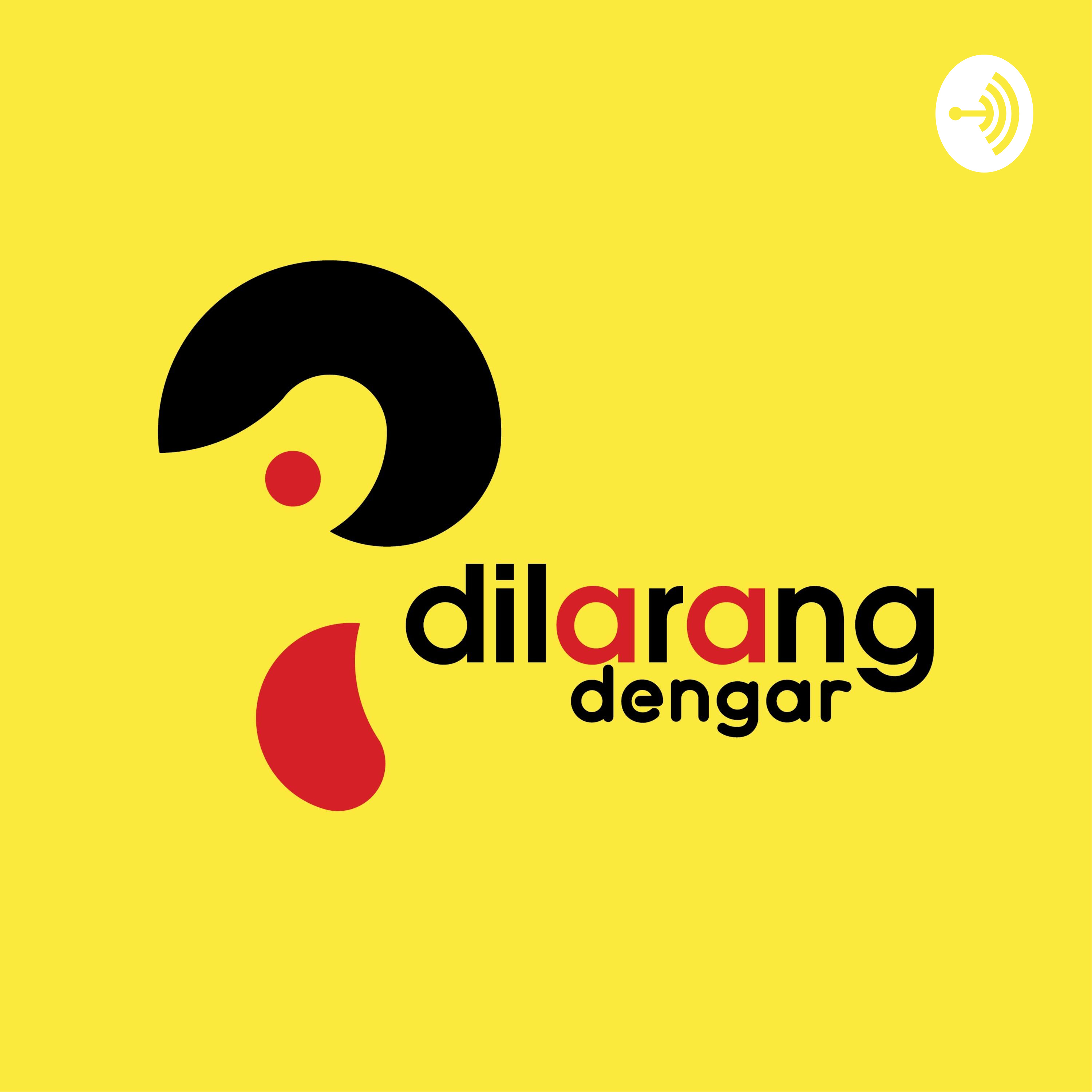 Dilarang Dengar
