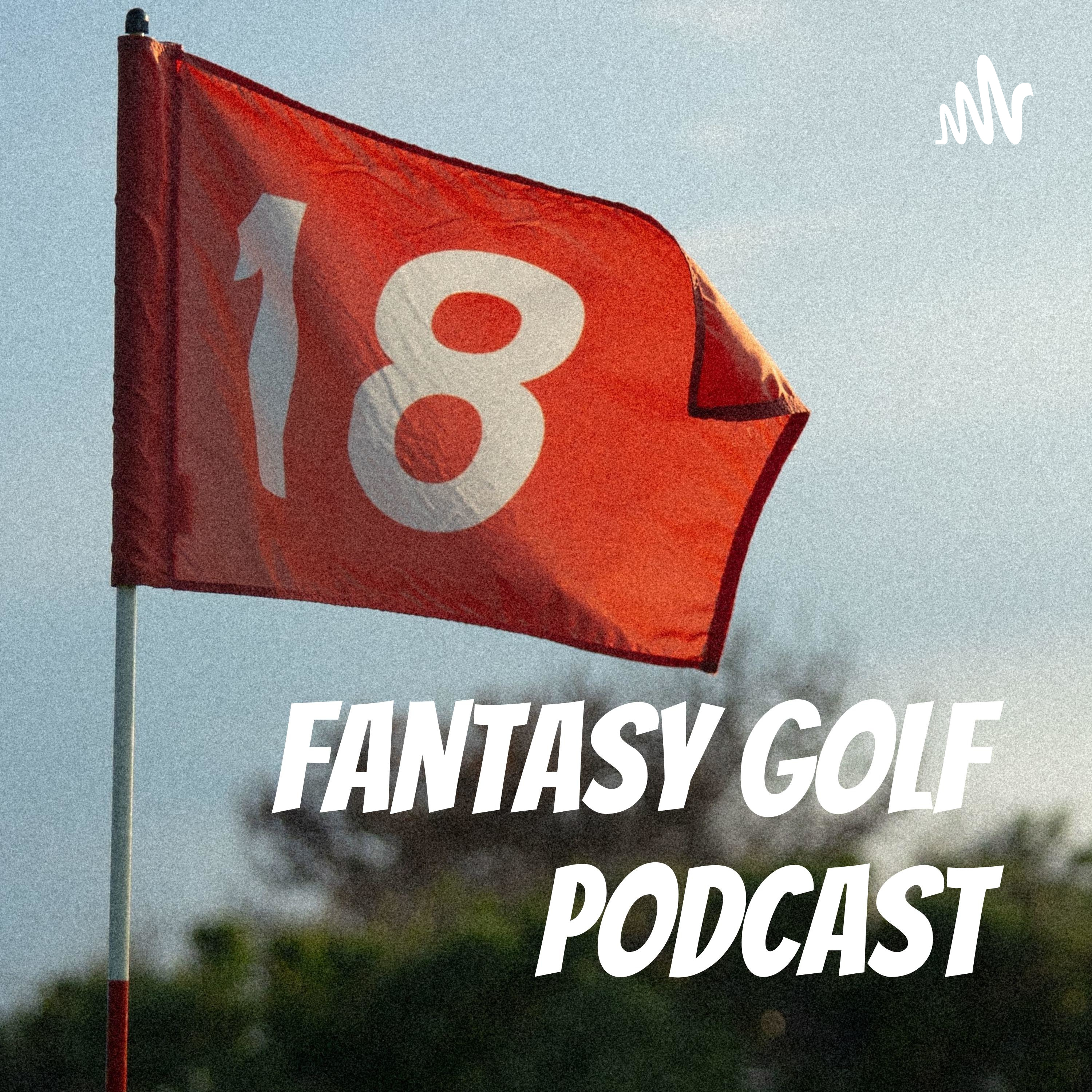 Fantasy Golf Podcast