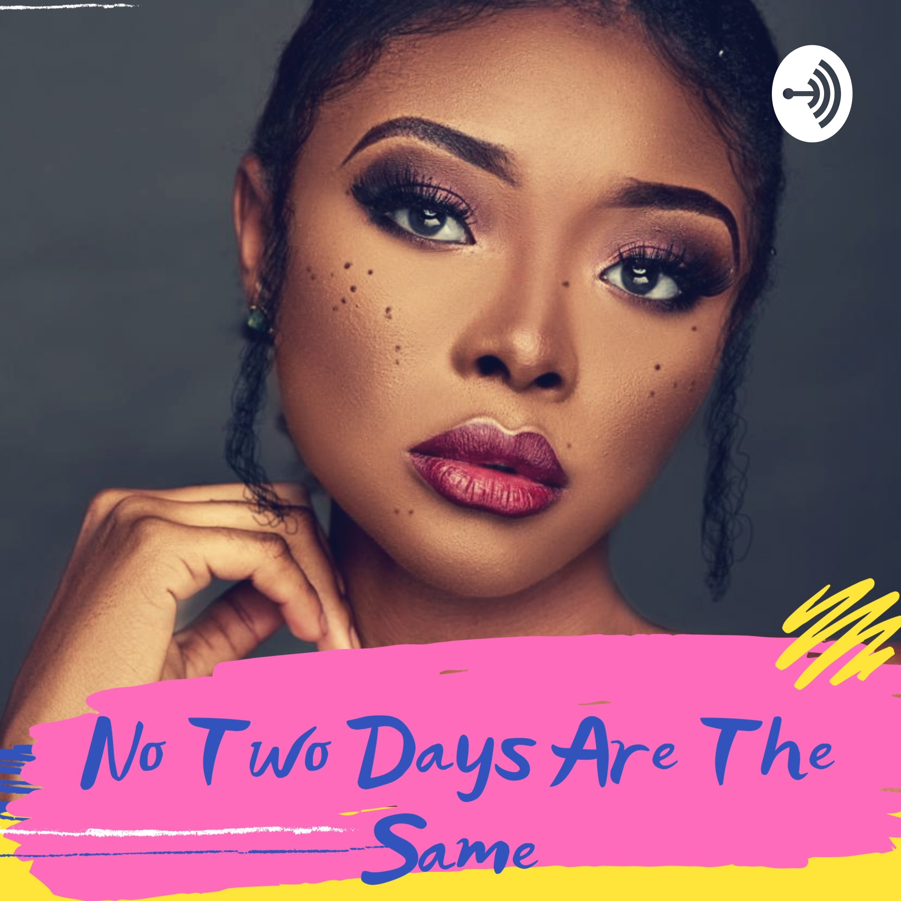No Two Days Are The Same 