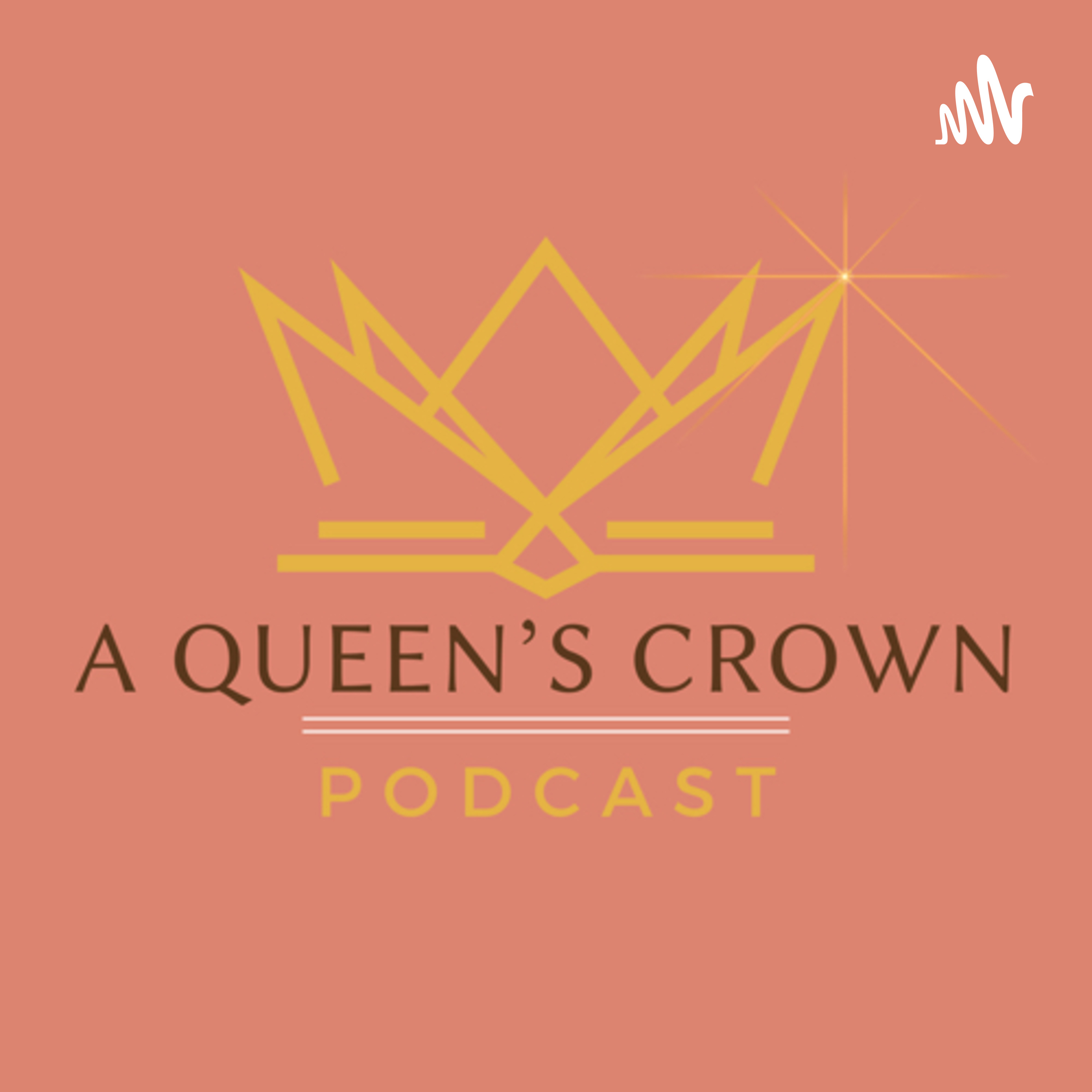 A Queen’s Crown Podcast