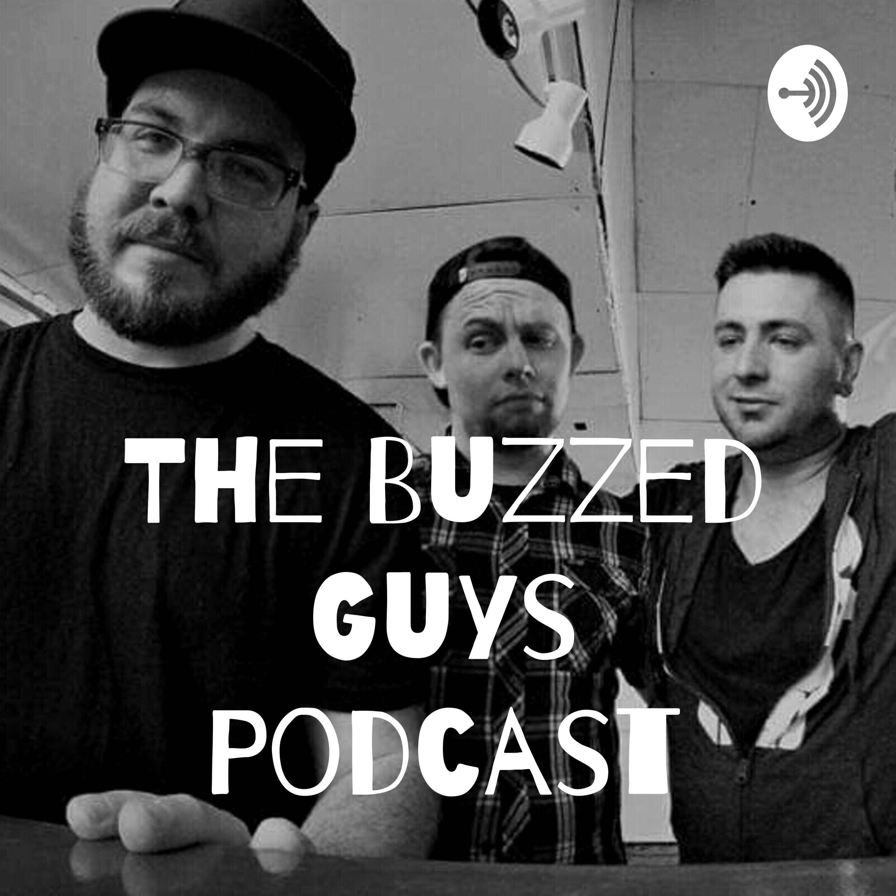 The Buzzed Guys Podcast podcast artwork