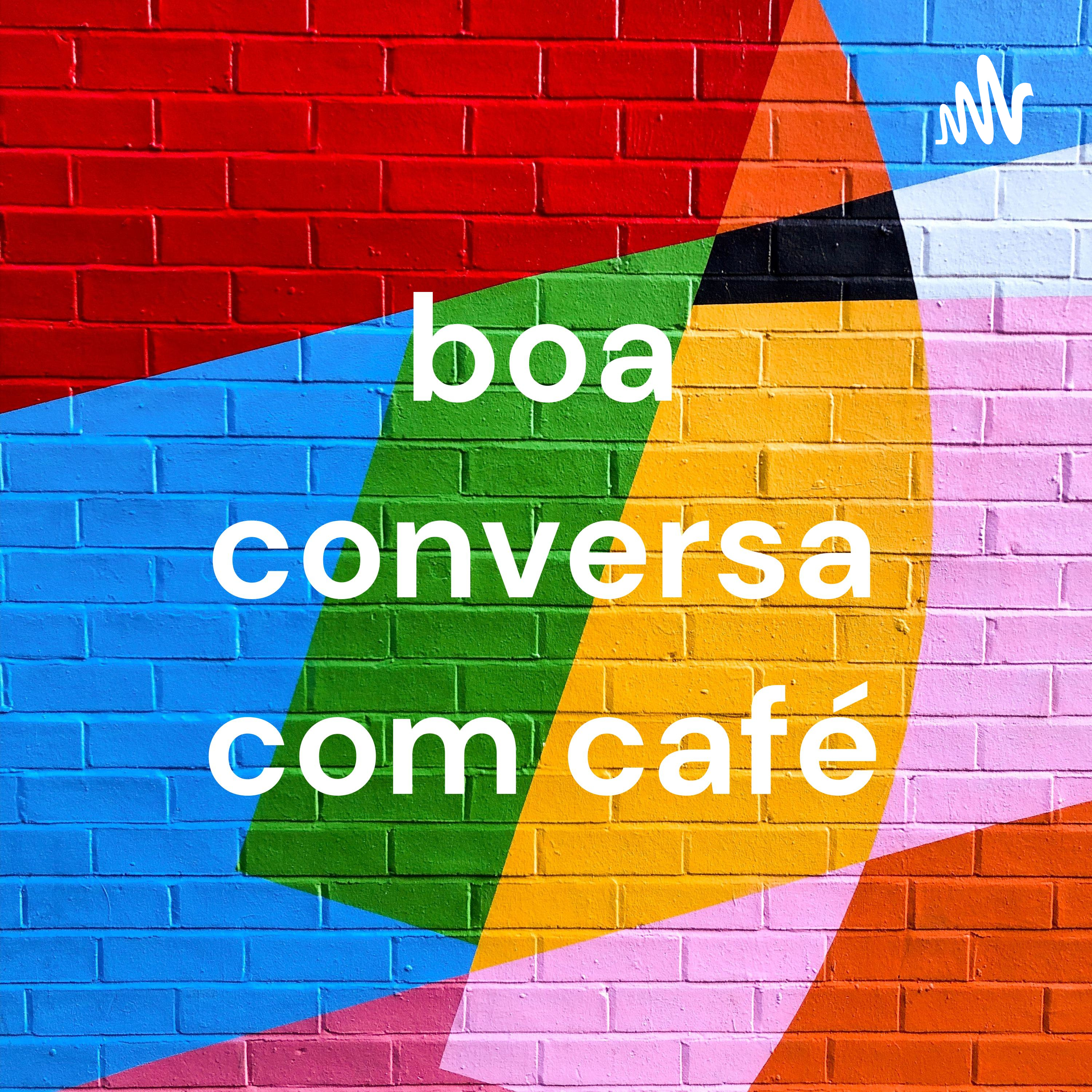 boa conversa com café