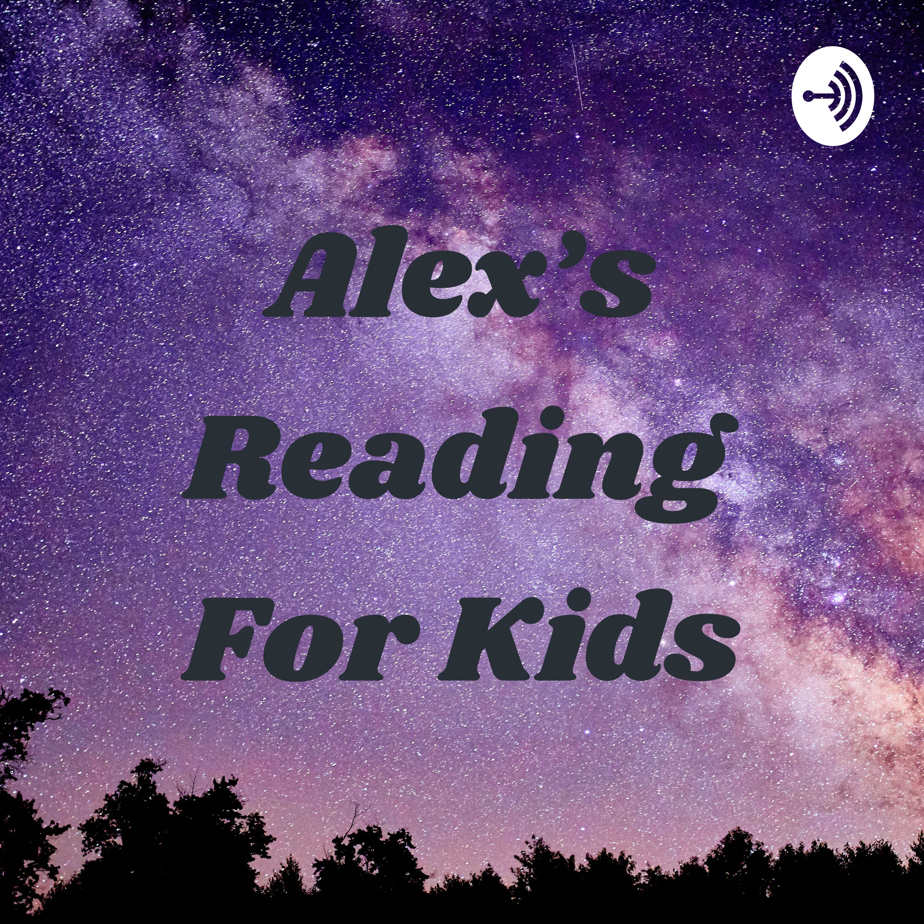 Alex's Reading For Kids
