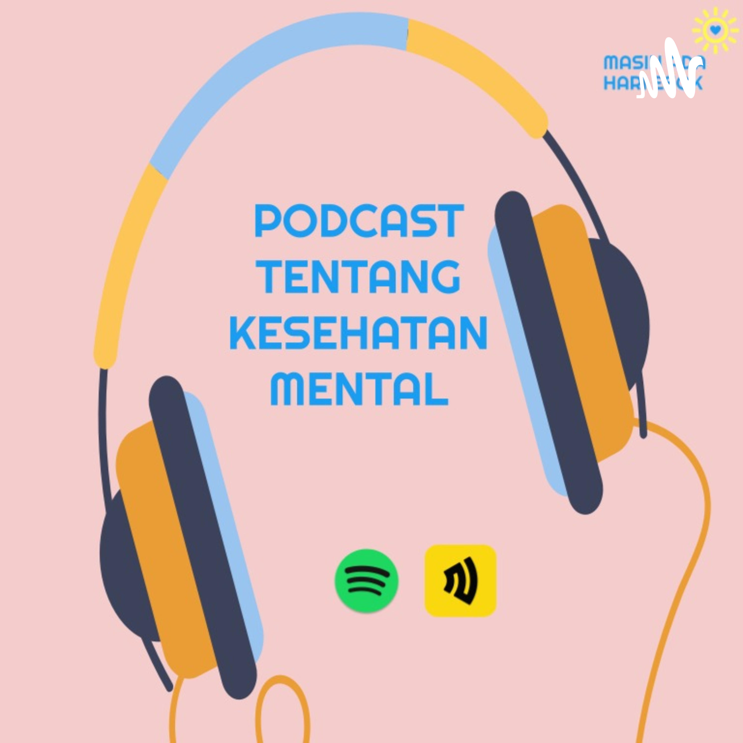 Masih Ada Hari Esok Podcast