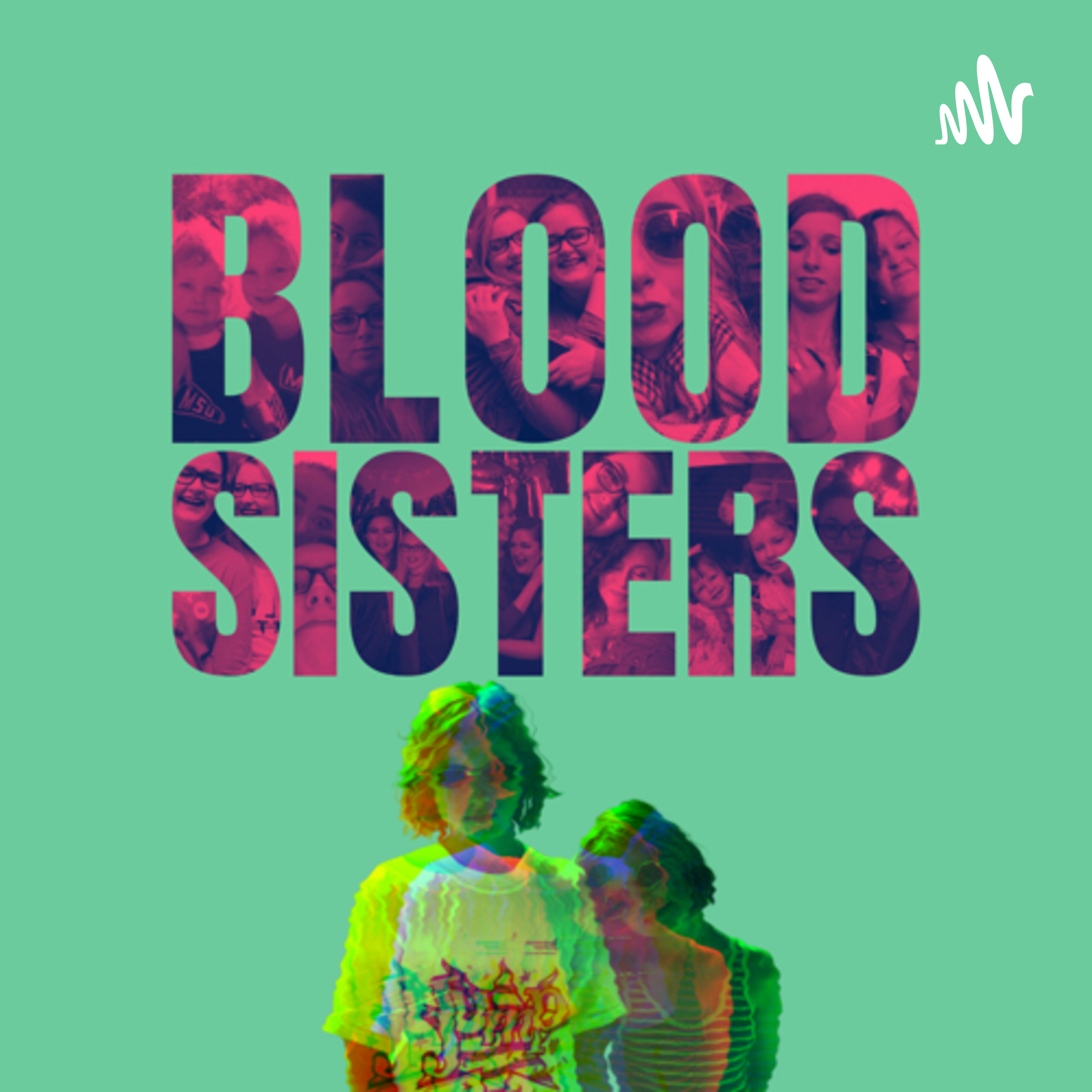 Blood Sisters