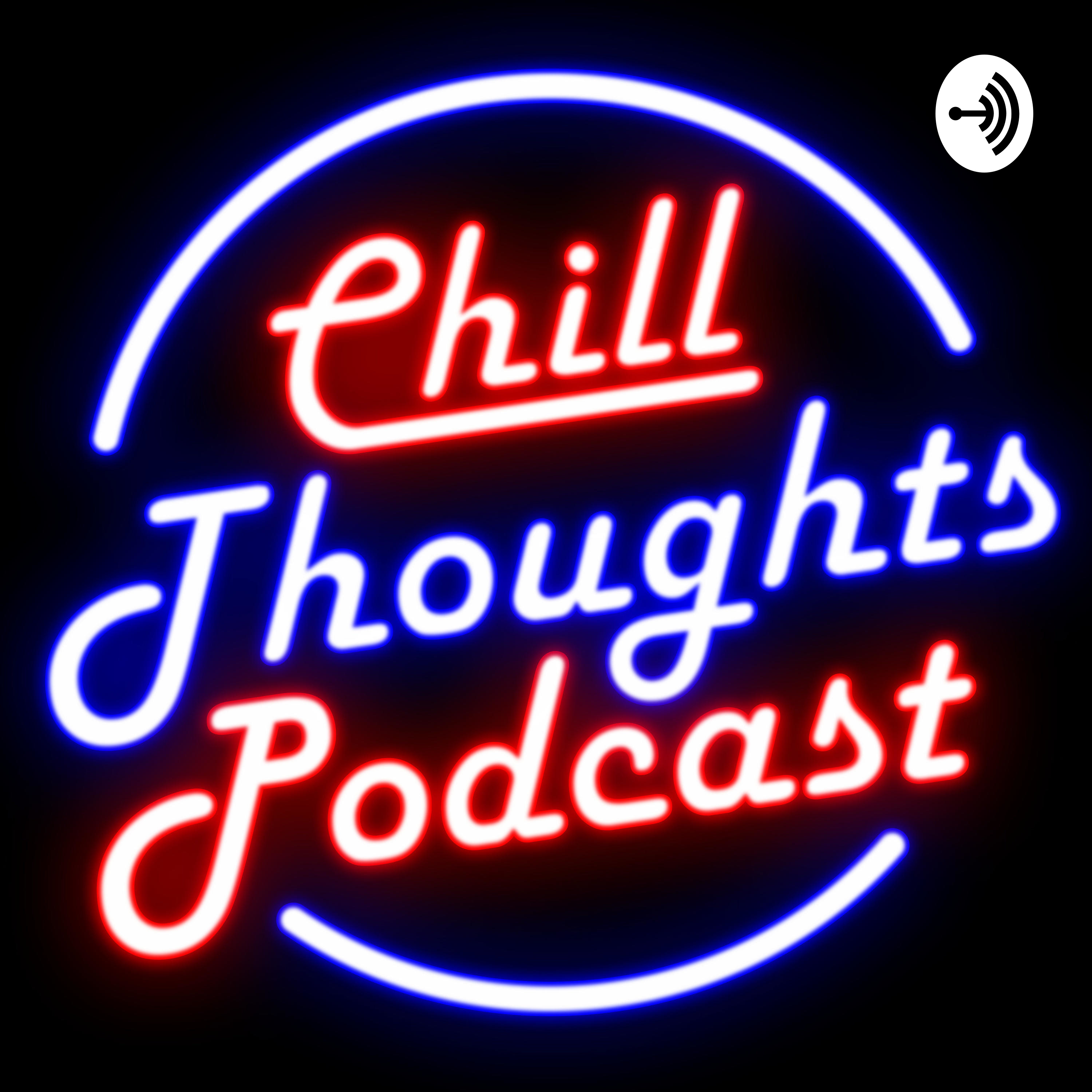 Chill Thoughts