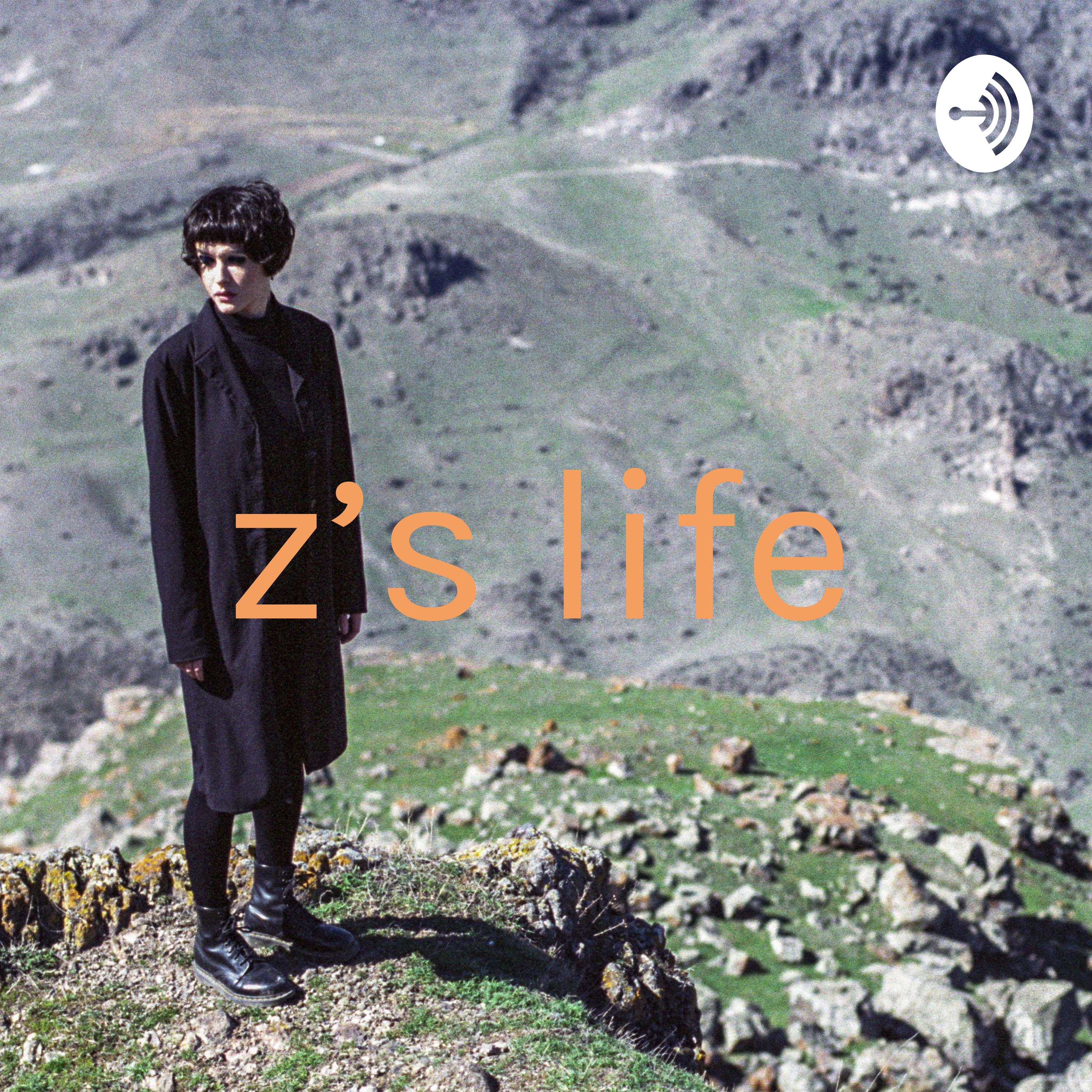 z’s life