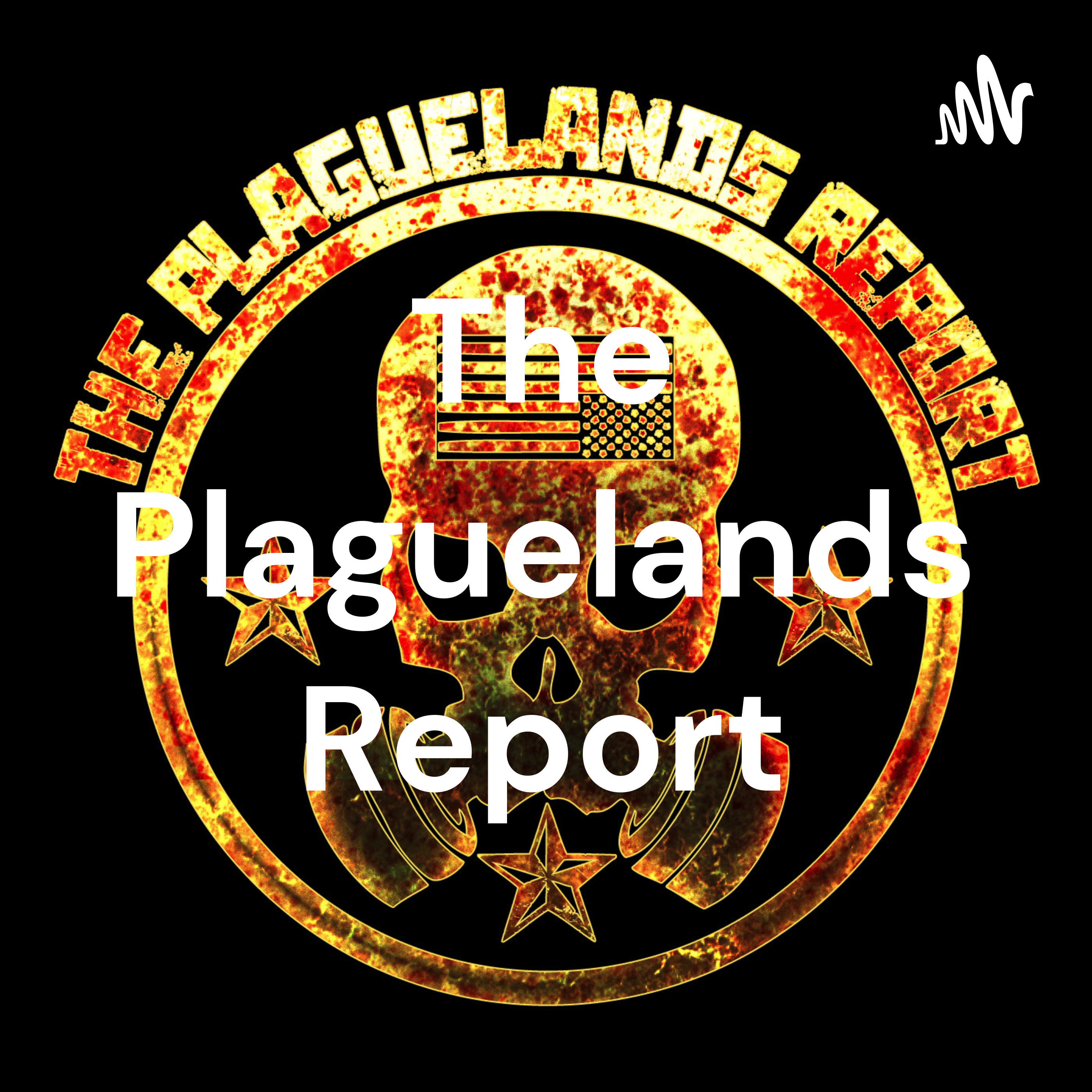 The Plaguelands Report podcast artwork