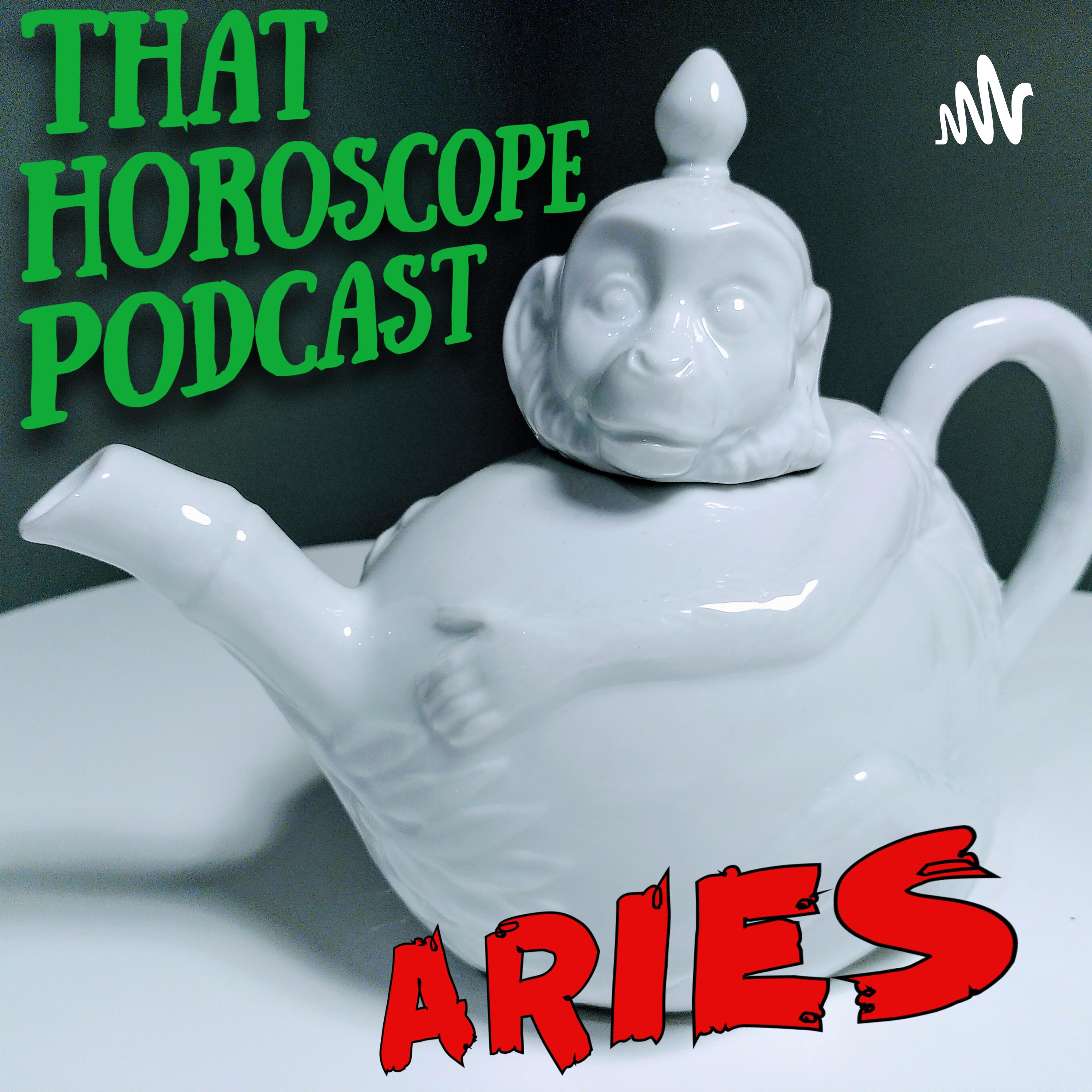 That Horoscope Podcast - Aries podcast artwork